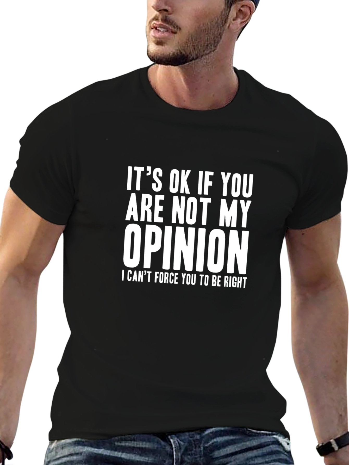 Humorous Opinion T-Shirt