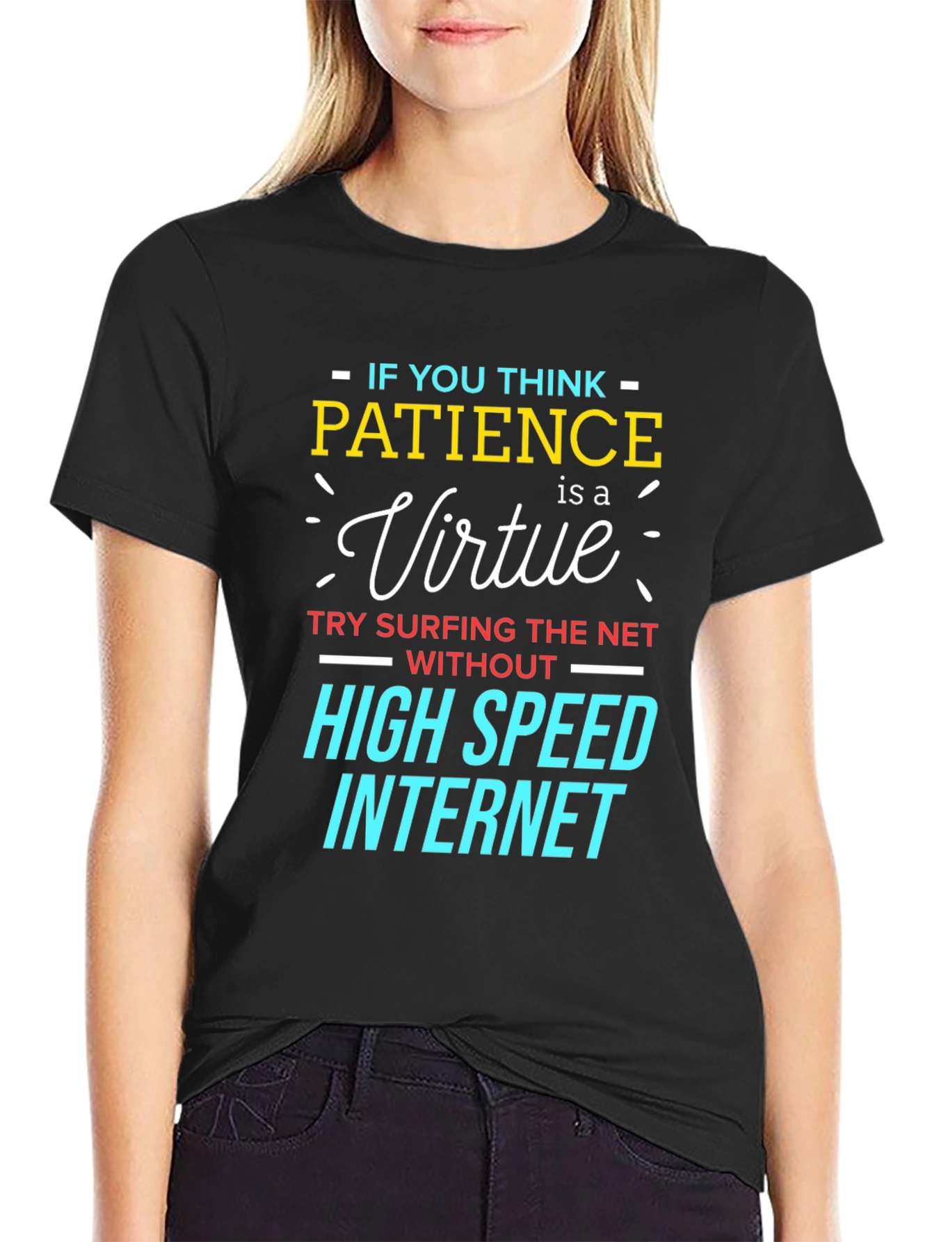 Patience Virtue High Speed Internet T-Shirt