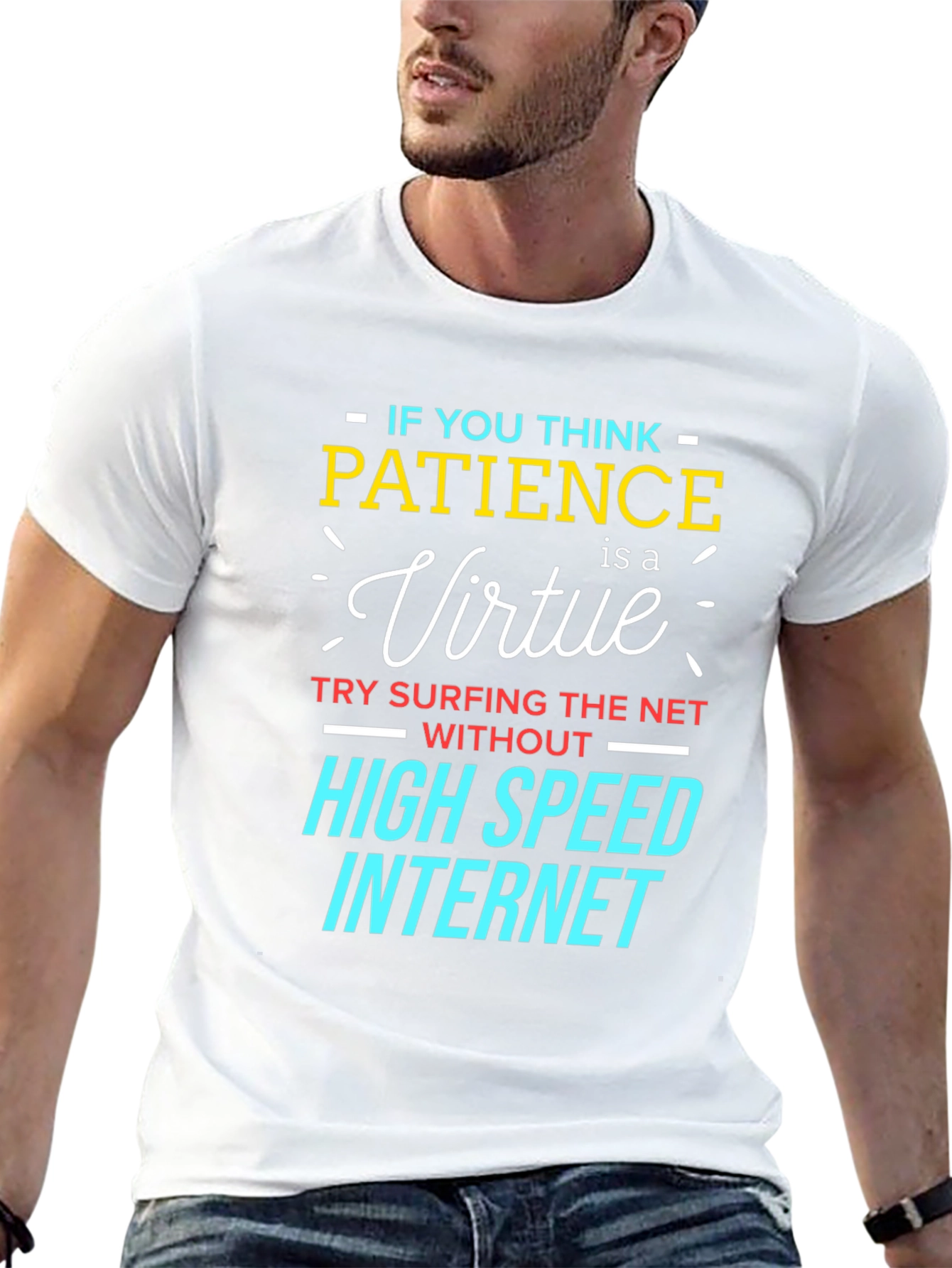 Patience Virtue High Speed Internet T-Shirt