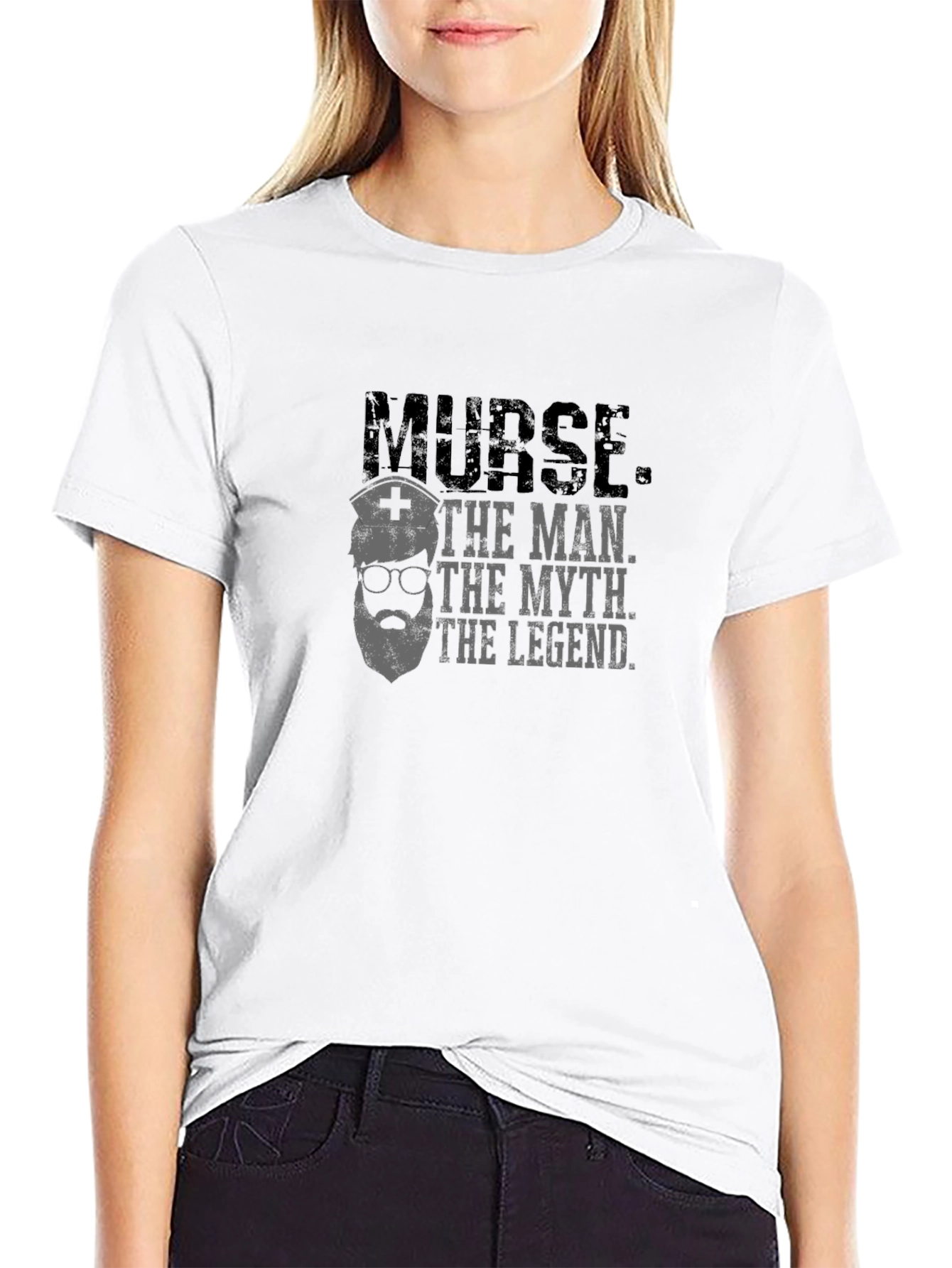 Nurse - The Man The Myth The Legend T-Shirt