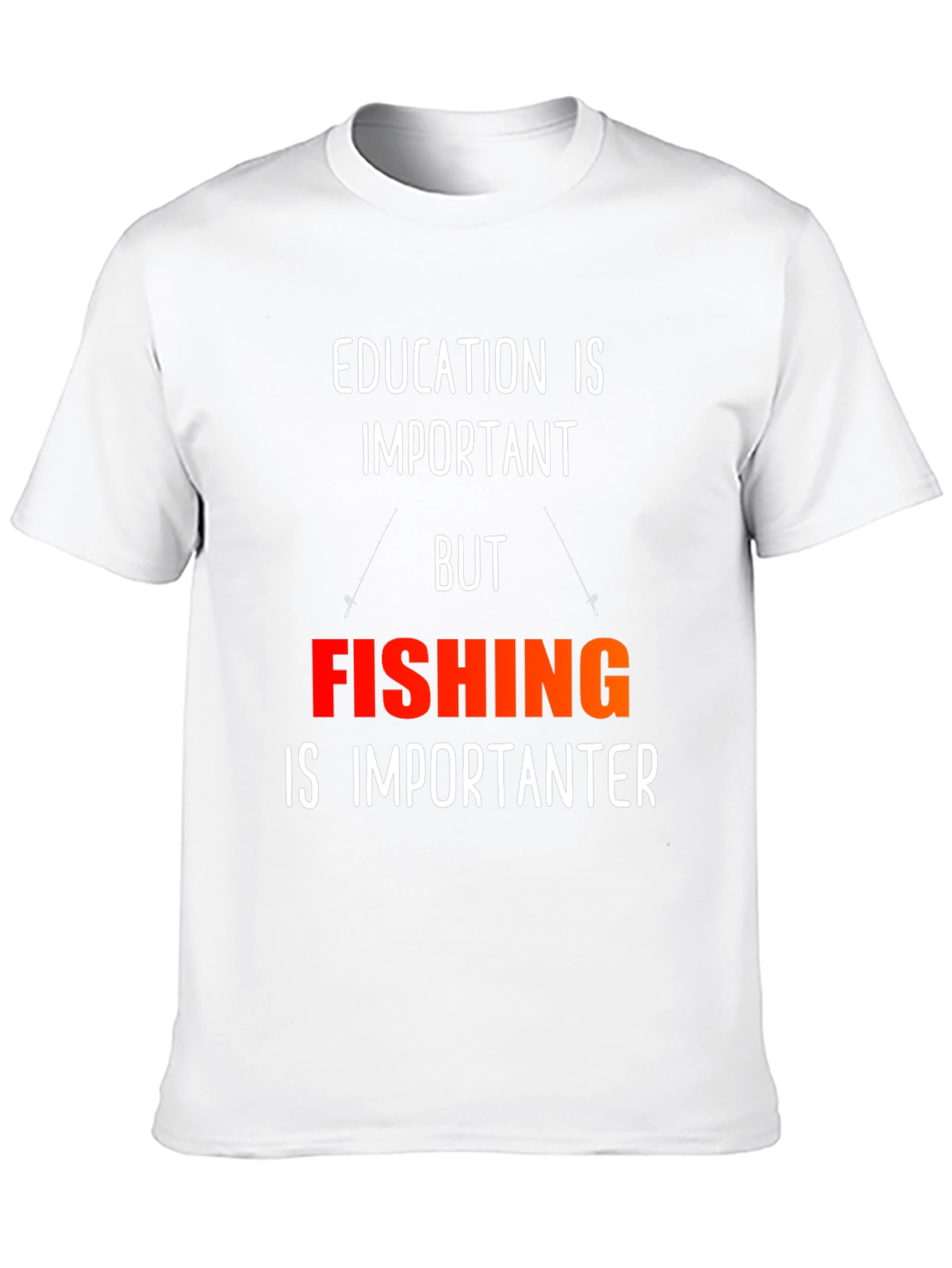 Funny Fishing T-Shirt - Education is Important