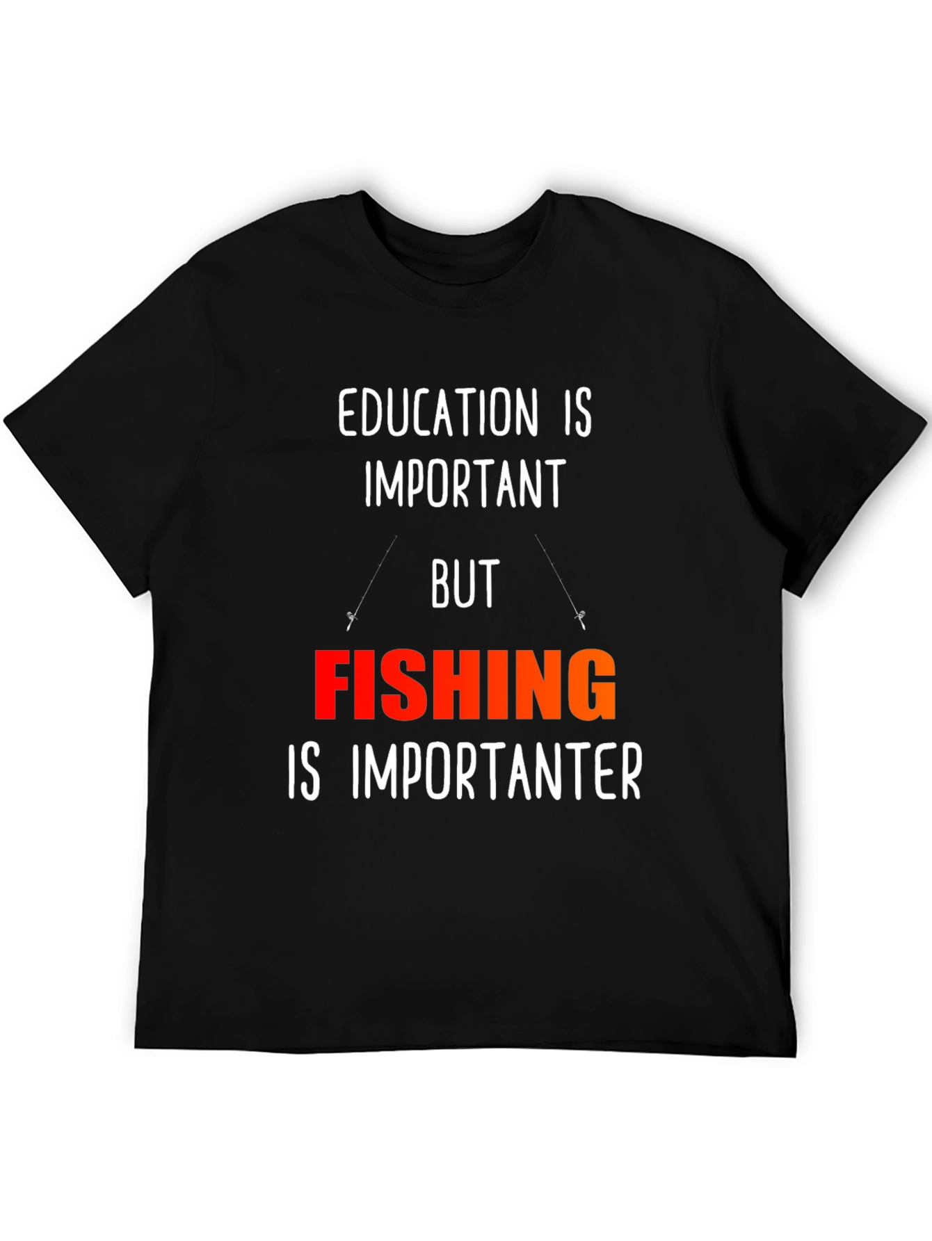 Funny Fishing T-Shirt - Education is Important