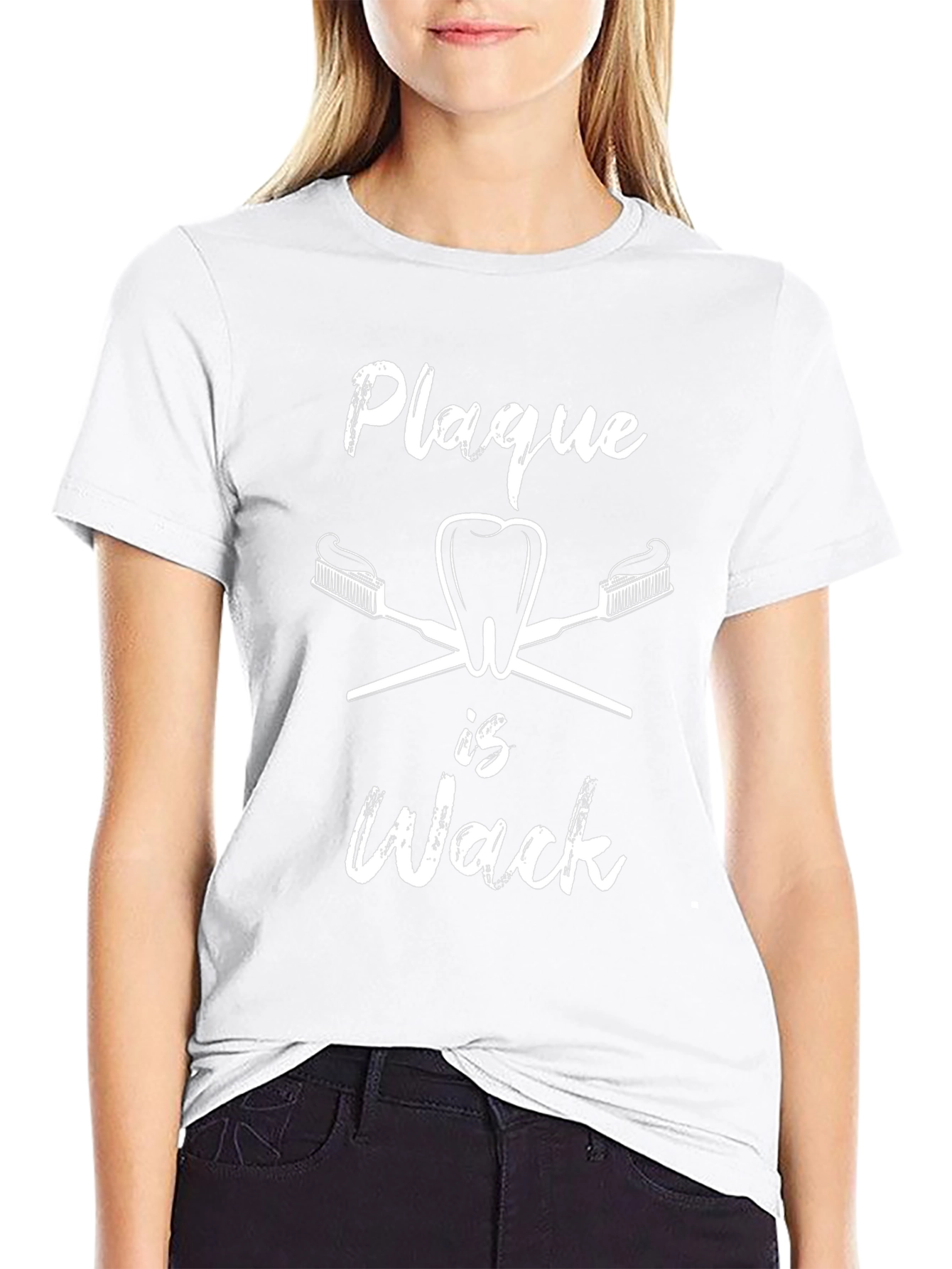 Plaque is Wack Dental Humor T-Shirt
