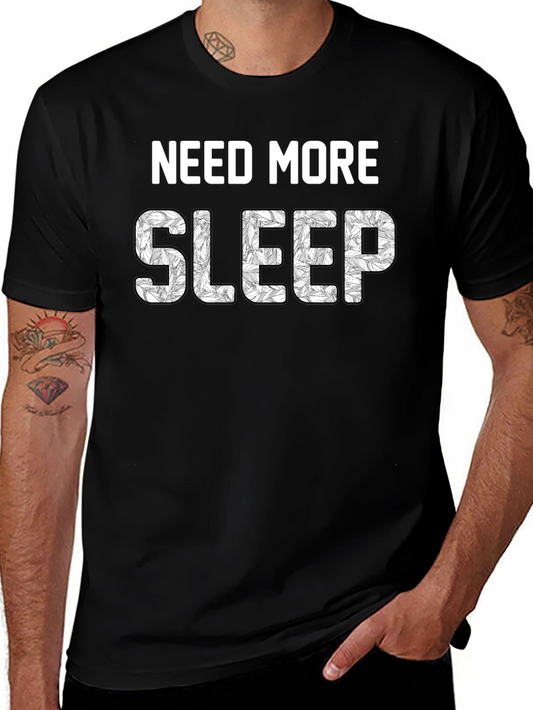 Need More Sleep Graphic Tee - Black Cotton Comfort