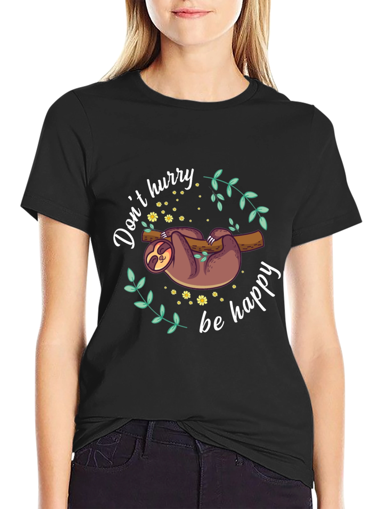 Dont Hurry Be Happy Sloth T-Shirt