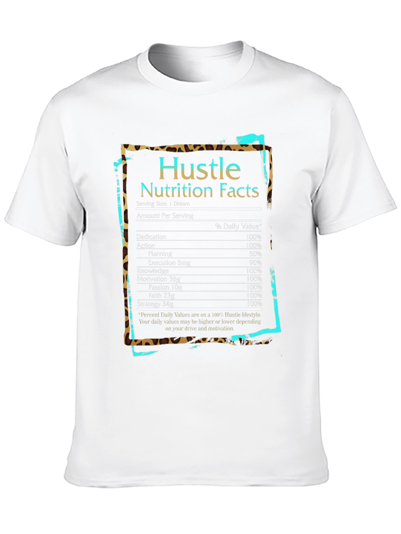 Hustle Nutrition Facts T-Shirt