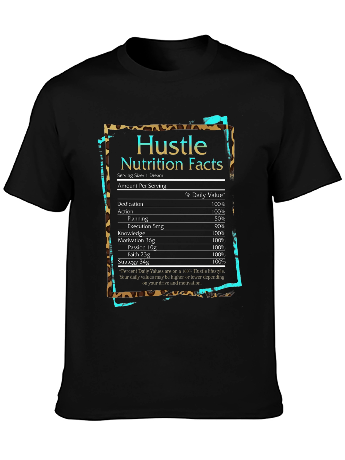 Hustle Nutrition Facts T-Shirt