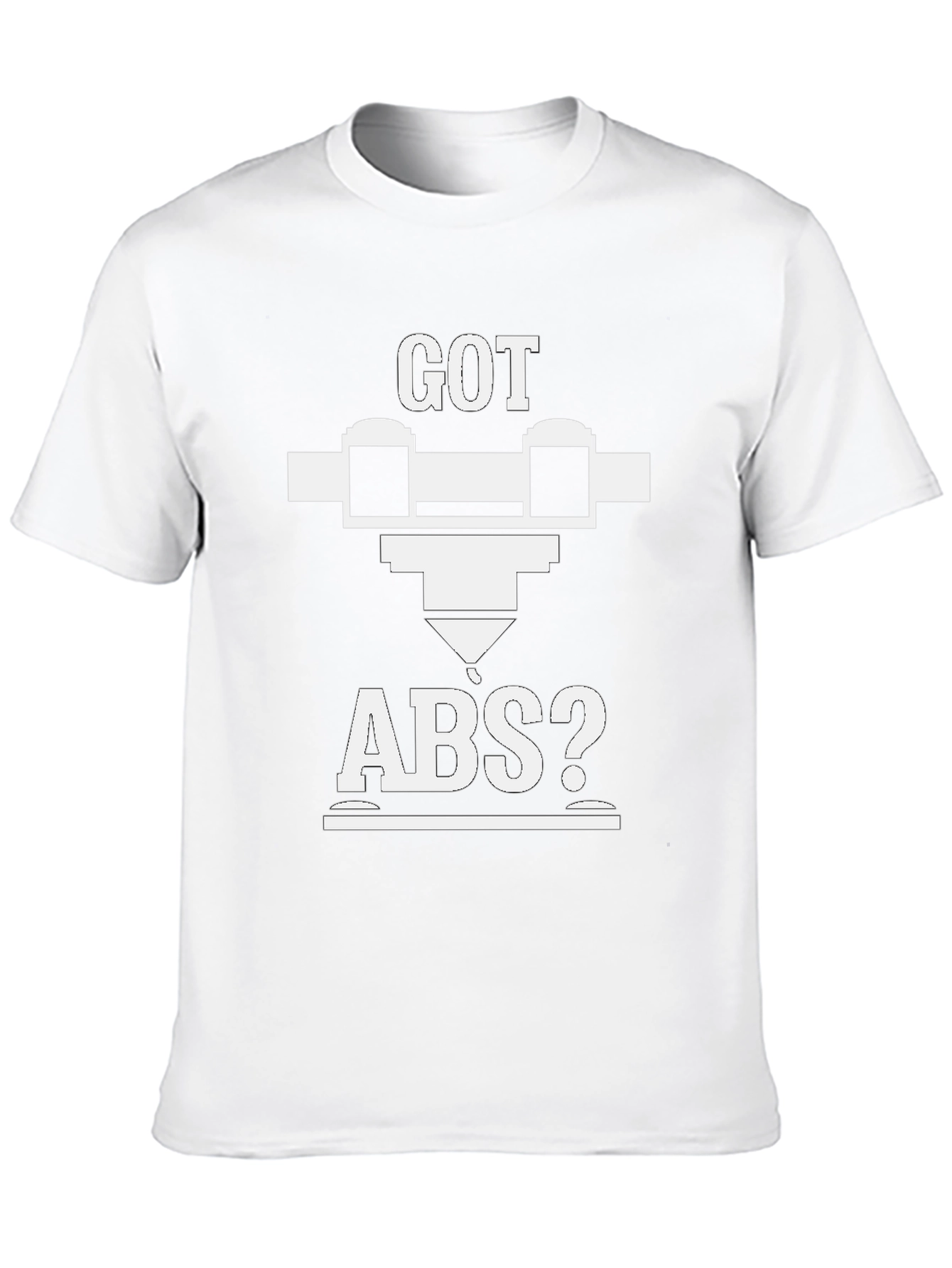 Got ABS? 3D Printing T-Shirt - Unique Design