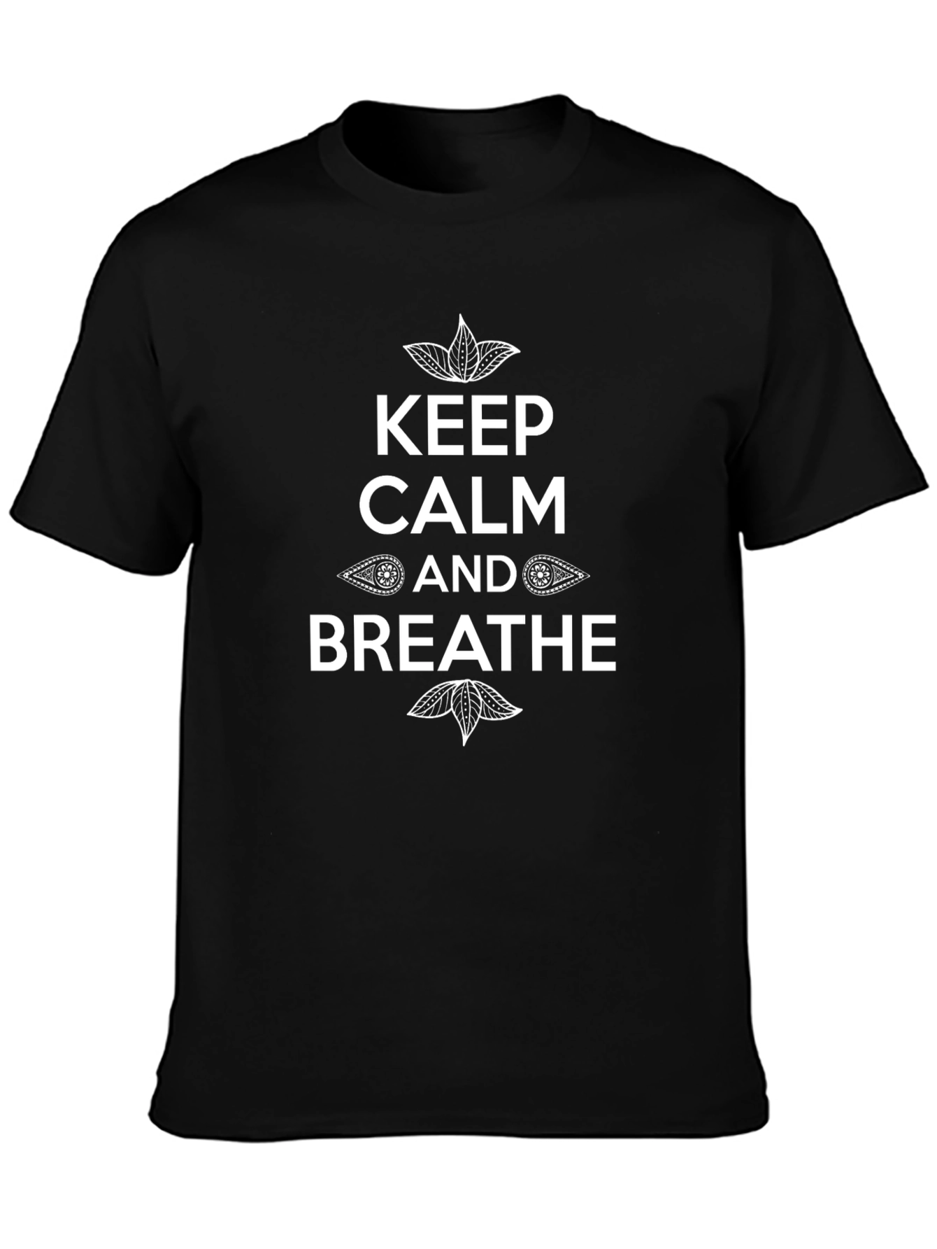 Keep Calm and Breathe T-Shirt - Black