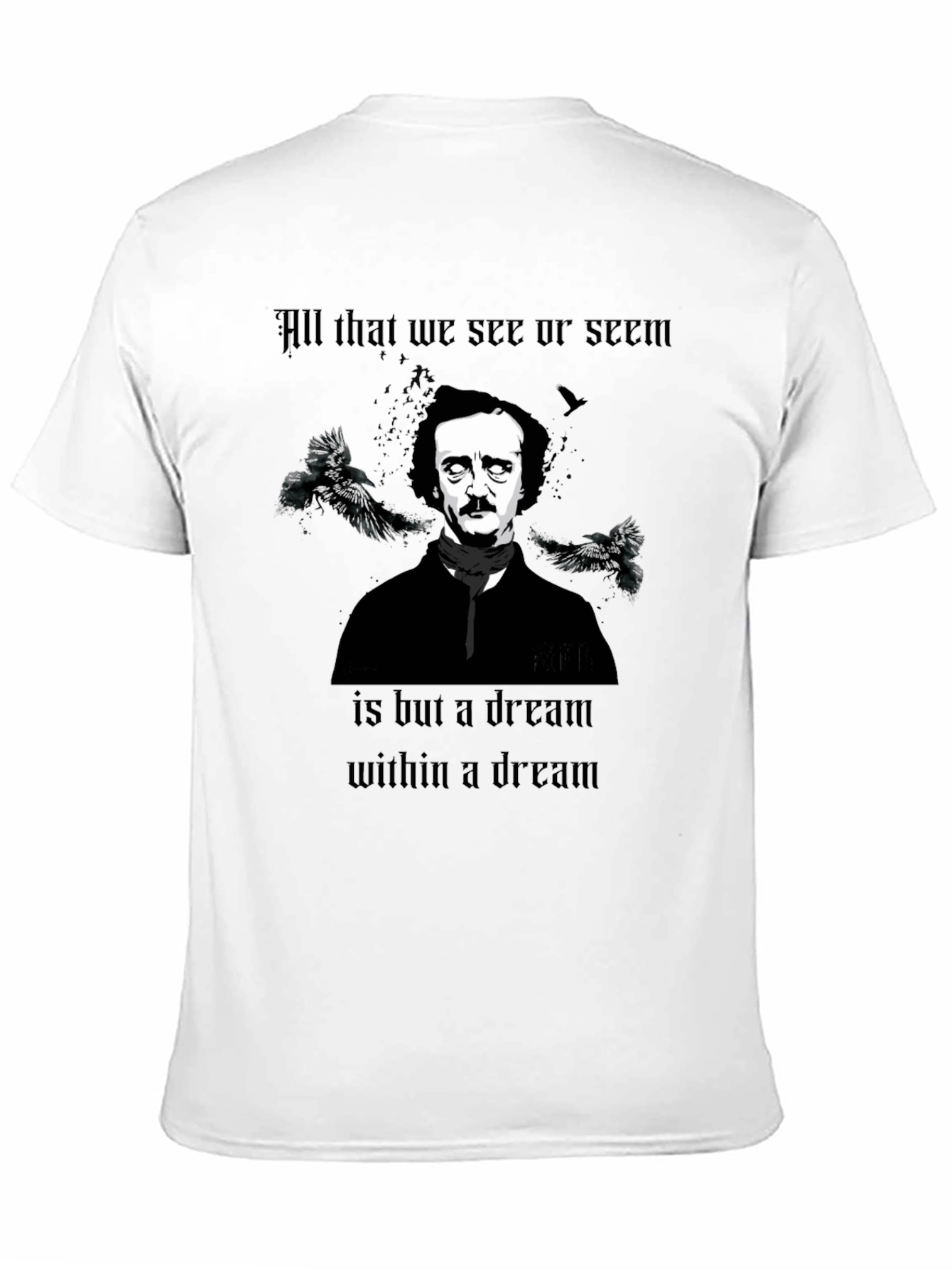 Edgar Allan Poe Dream T-Shirt - Raven Poet Tee