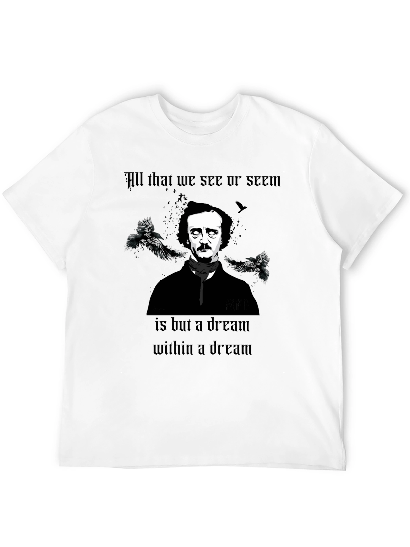 Edgar Allan Poe Dream T-Shirt - Raven Poet Tee