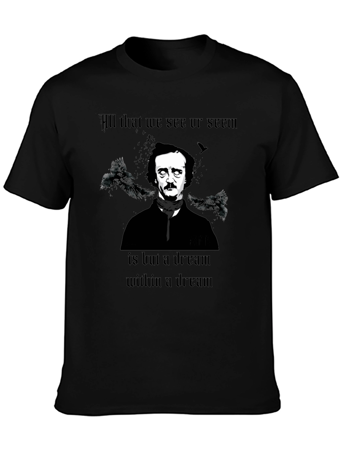 Edgar Allan Poe Dream T-Shirt - Raven Poet Tee