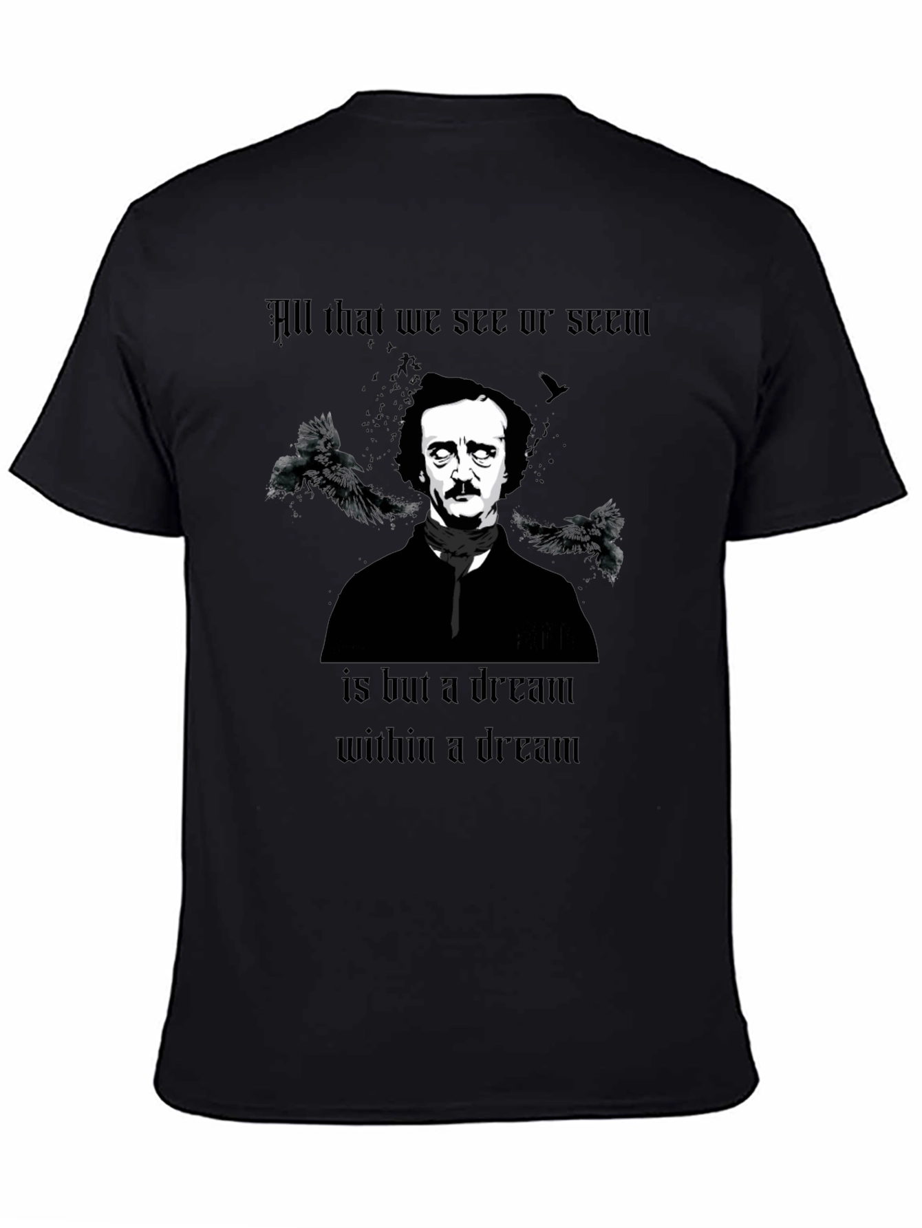 Edgar Allan Poe Dream T-Shirt - Raven Poet Tee