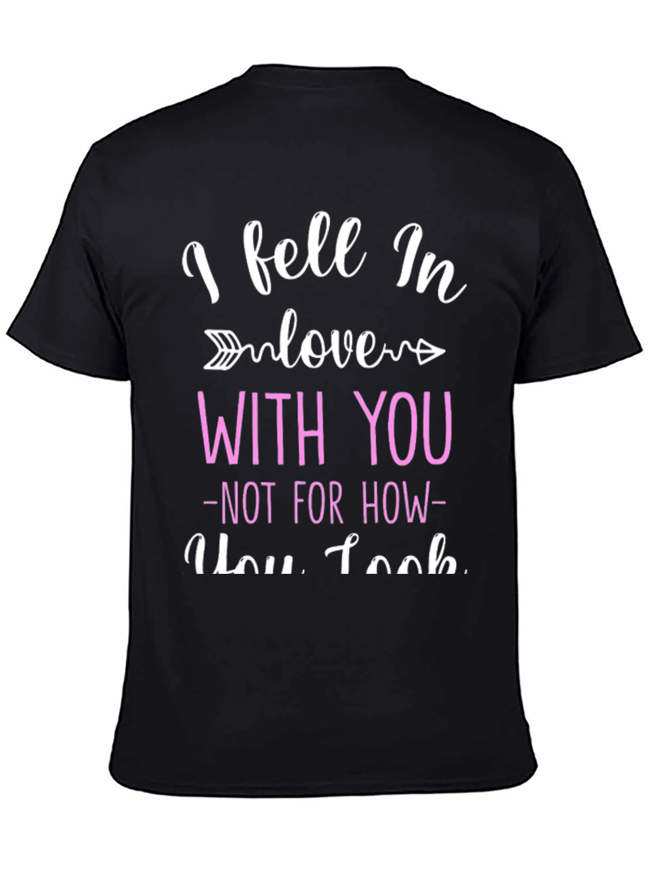 I Fell In Love With You Graphic Tee