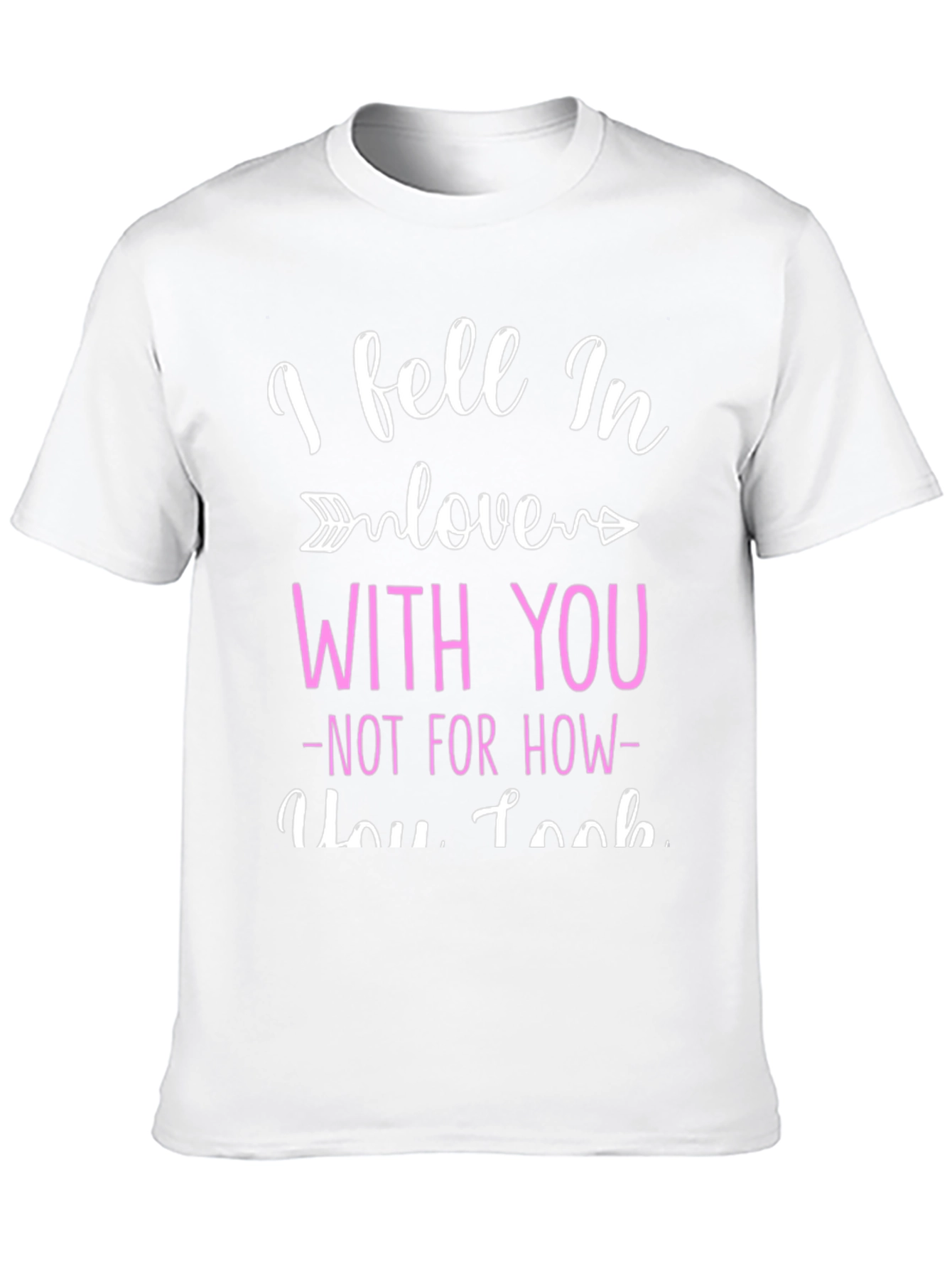 I Fell In Love With You Graphic Tee