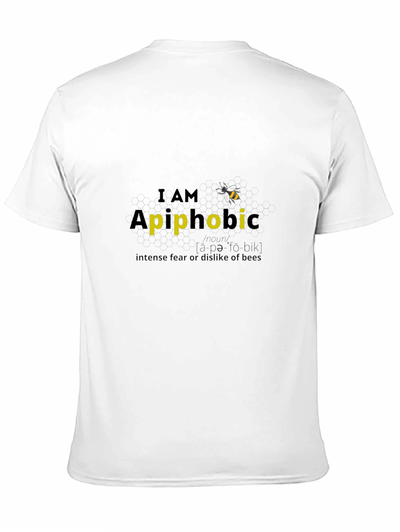 I AM Apiphobic T-Shirt - Fear of Bees