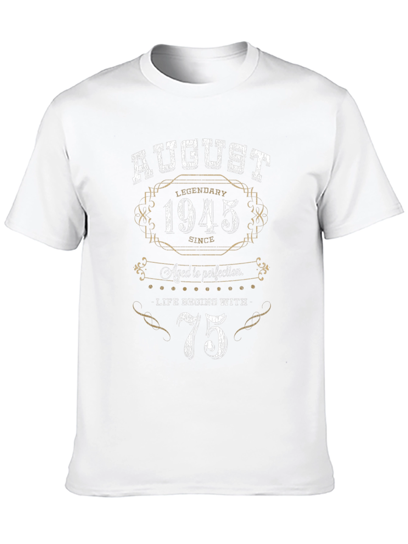 August 1945 75th Birthday T-Shirt