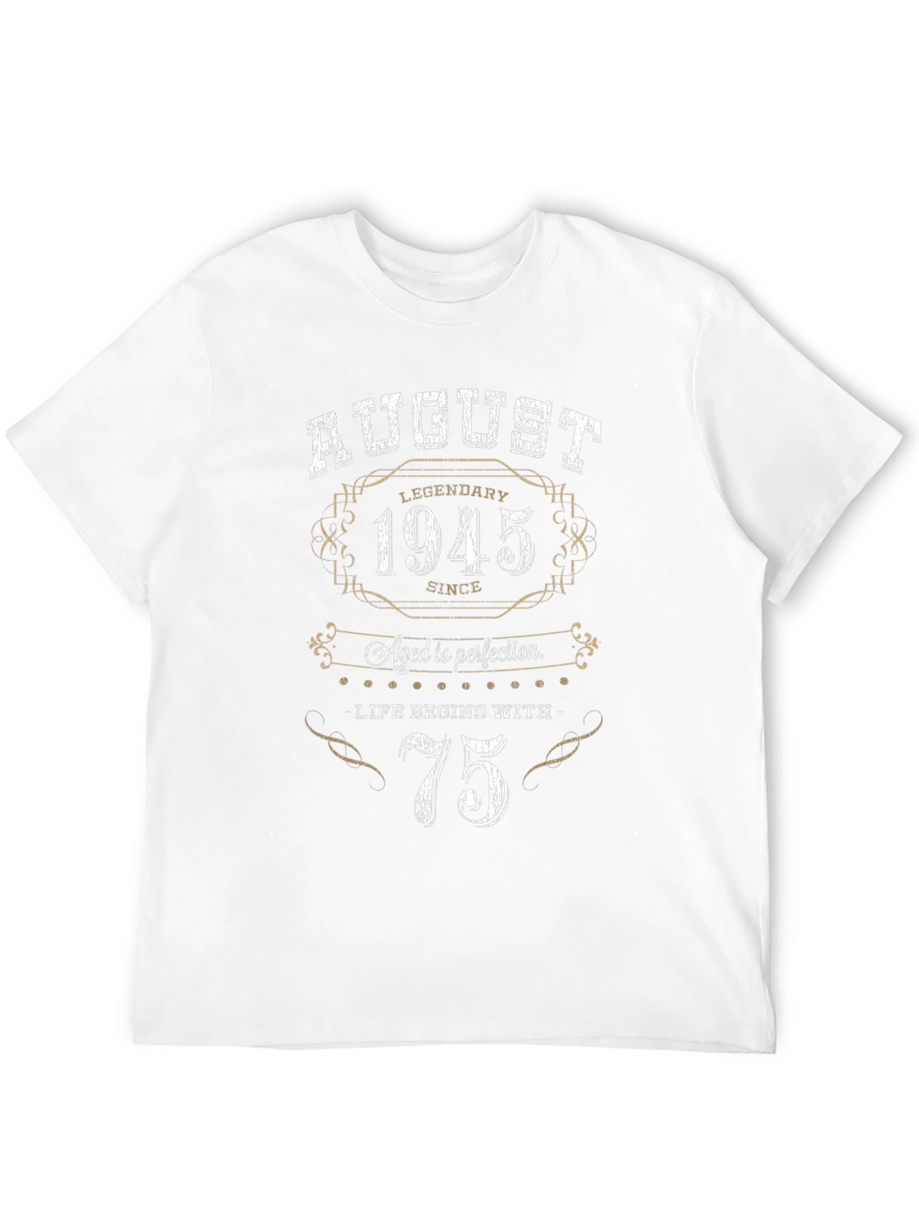 August 1945 75th Birthday T-Shirt