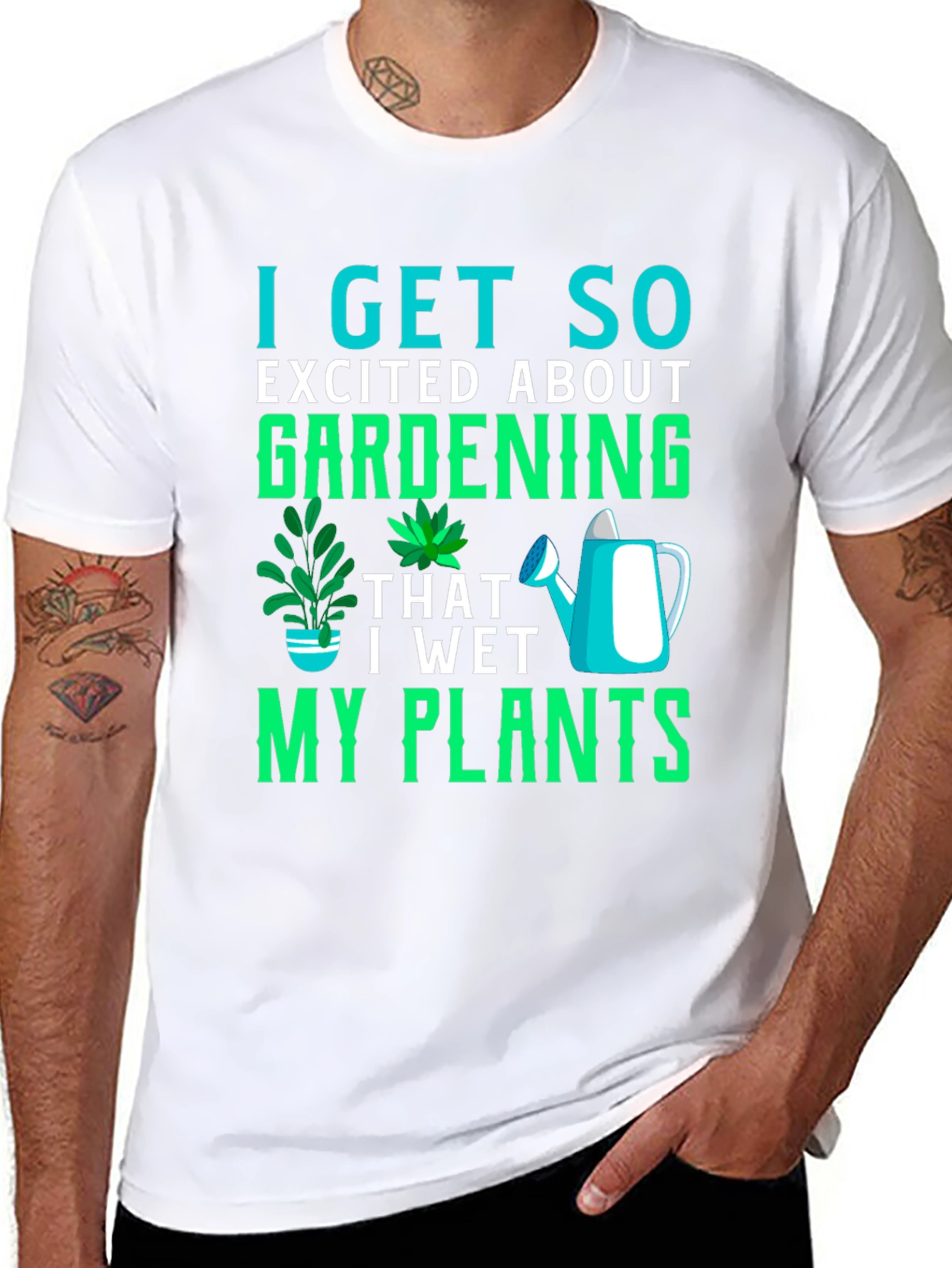 Gardening T-Shirt: I Get So Excited About Gardening!