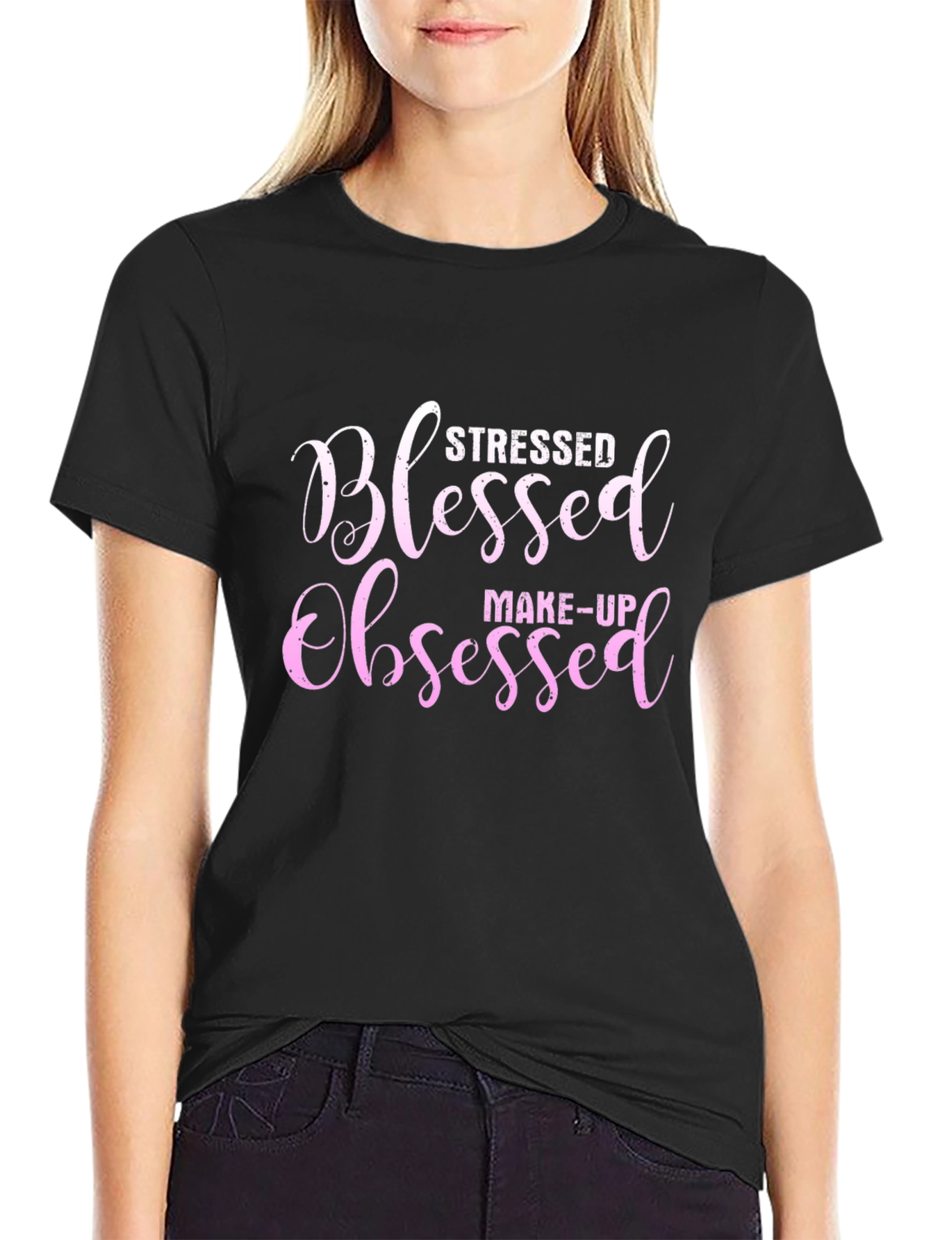 Stressed Blessed Obsessed Makeup T-Shirt