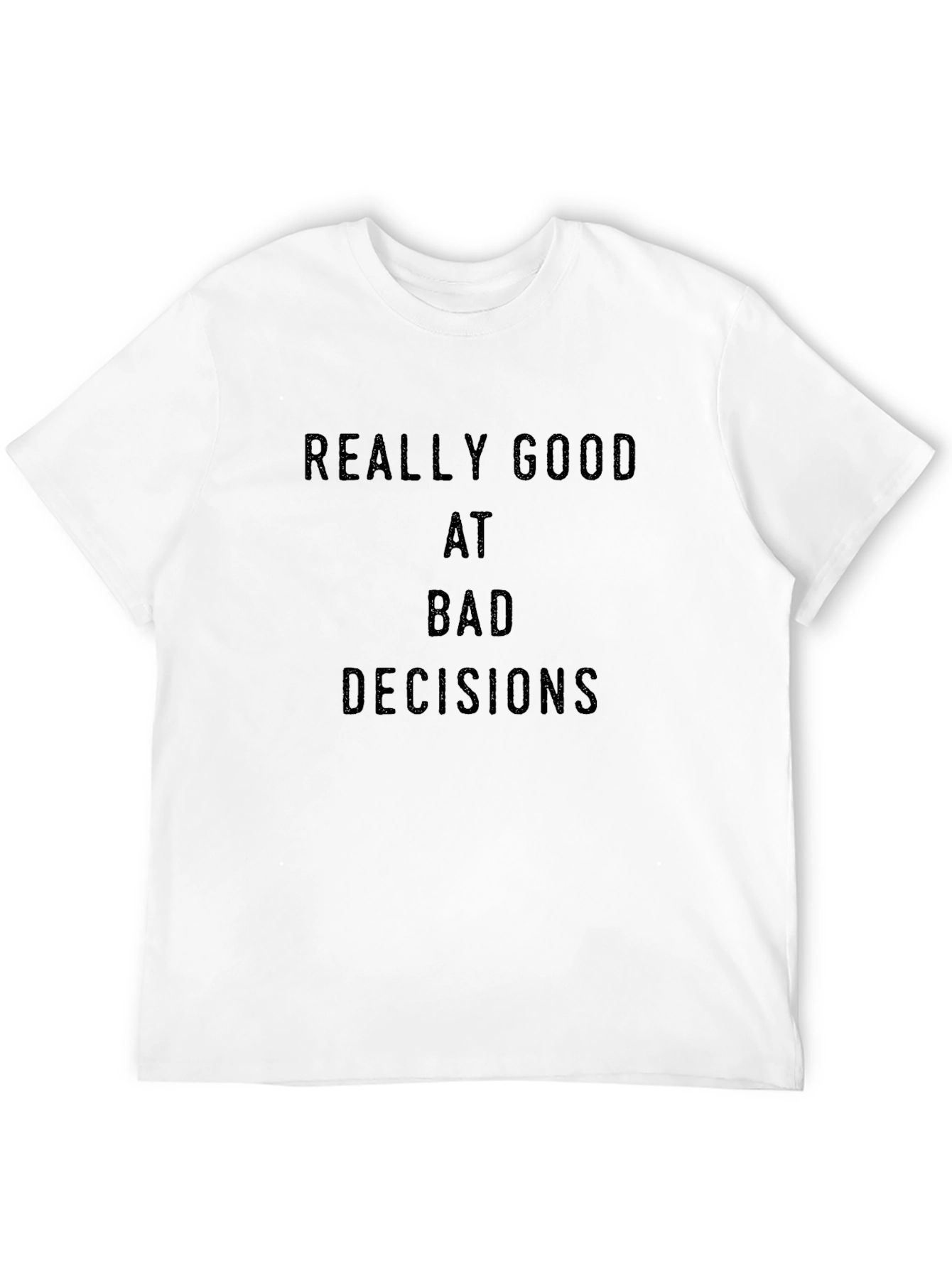 Funny Bad Decisions T-Shirt - Black Tee