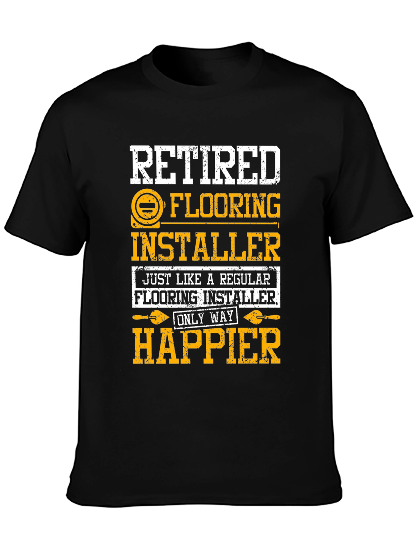 Retired Flooring Installer T-Shirt
