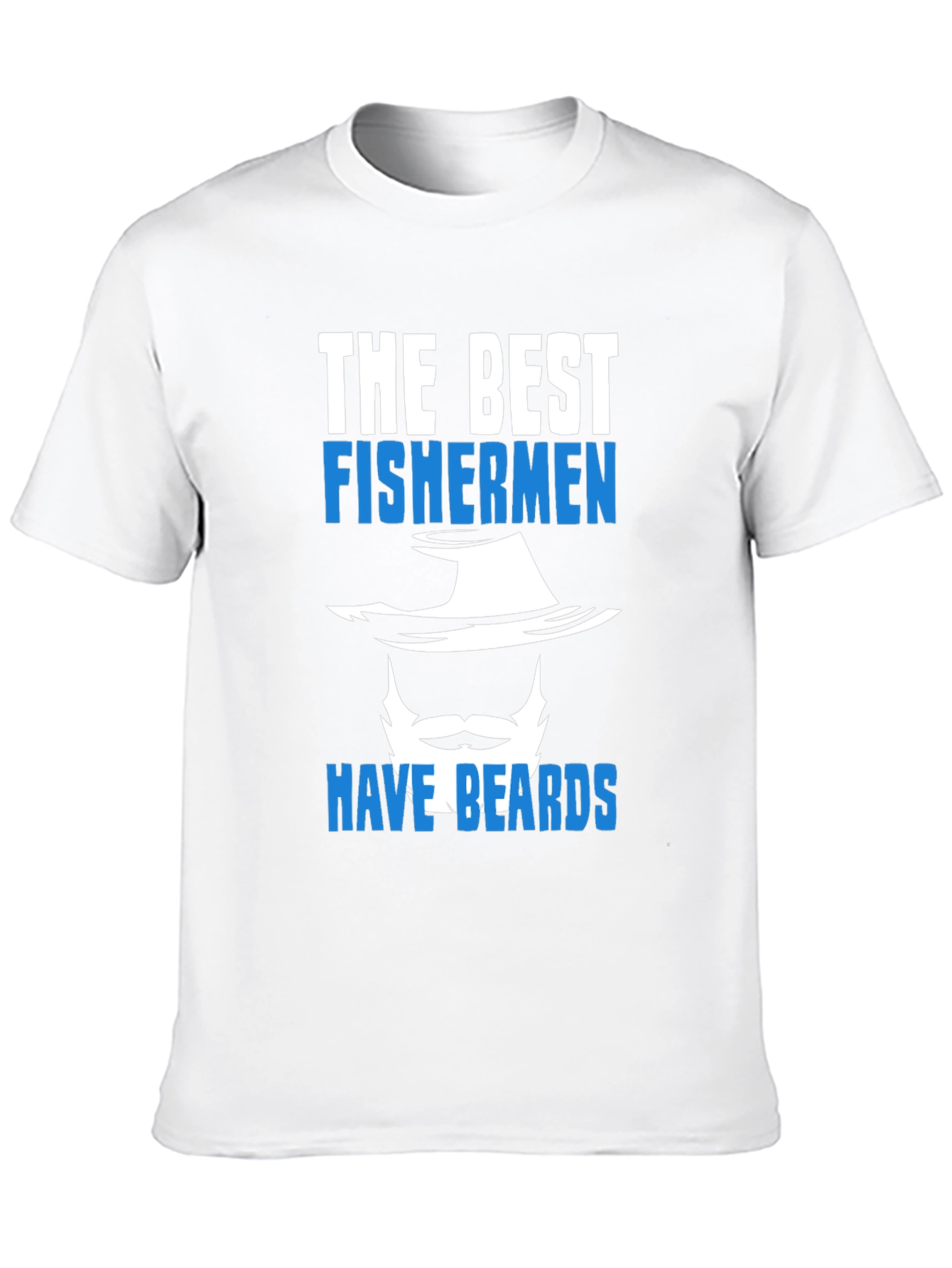 Funny Fisherman T-Shirt - Best Fishermen Have Beards