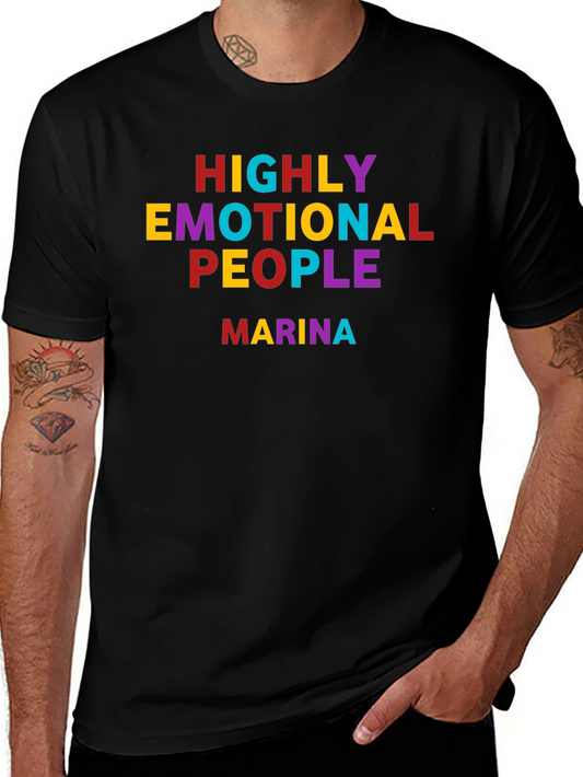 Highly Emotional People T-Shirt