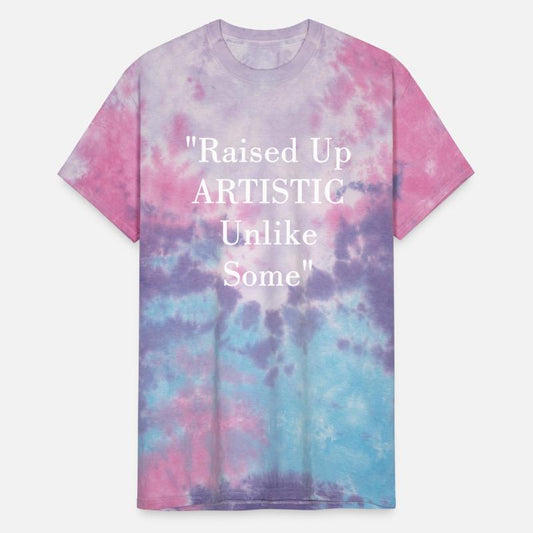 Raised Up Artistic Unlike Some
