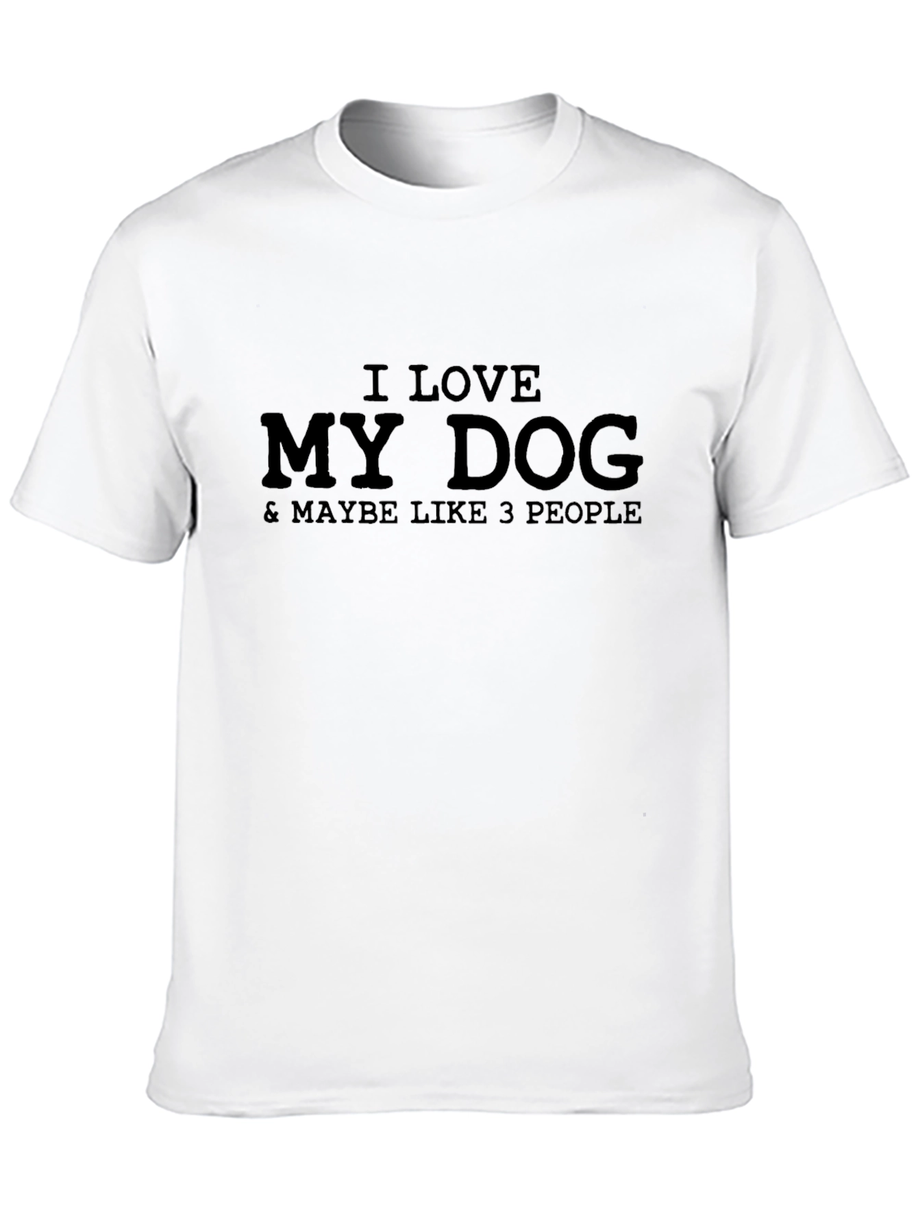 I Love My Dog T-Shirt
