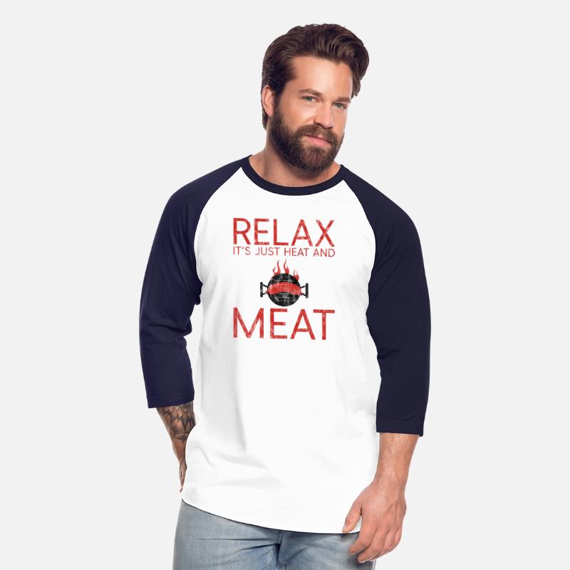 Relax, It's Just Heat And Meat 2