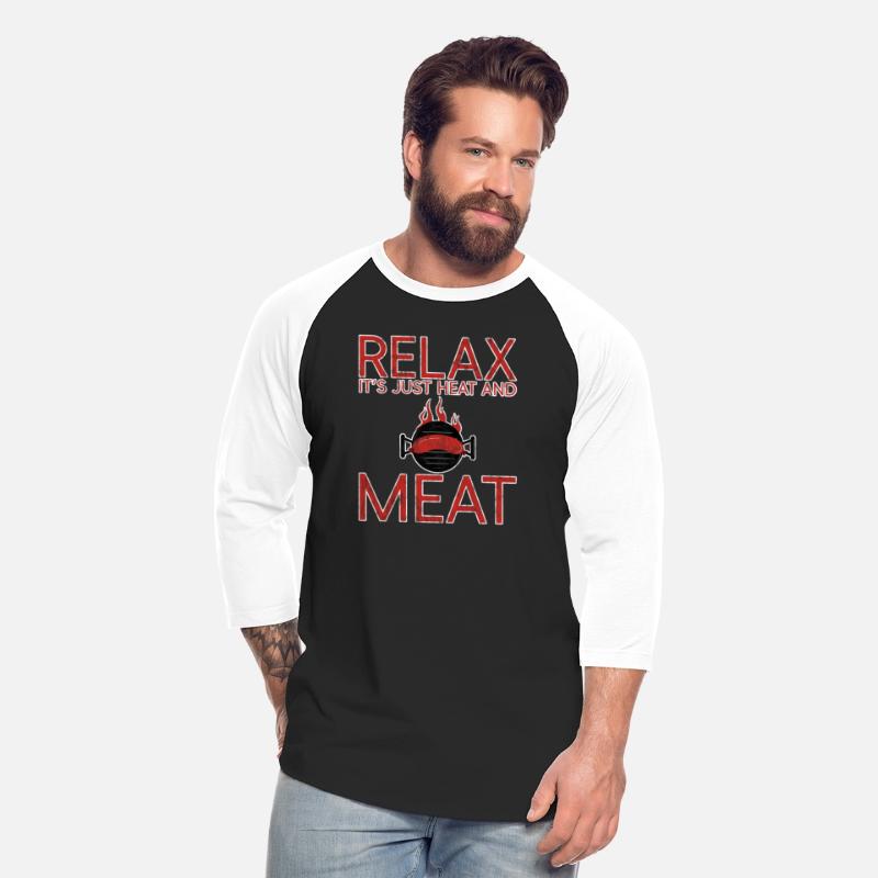 Relax, It's Just Heat And Meat 2