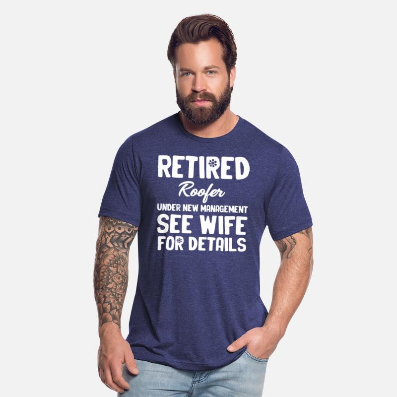 Retired Roofer Under New Management See Wife For