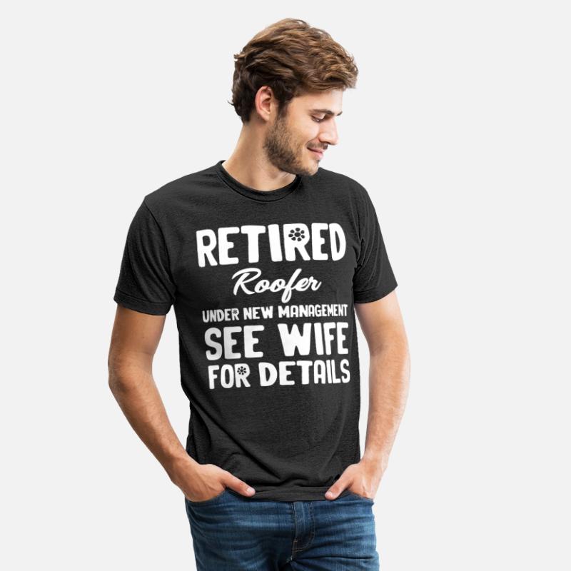 Retired Roofer Under New Management See Wife For