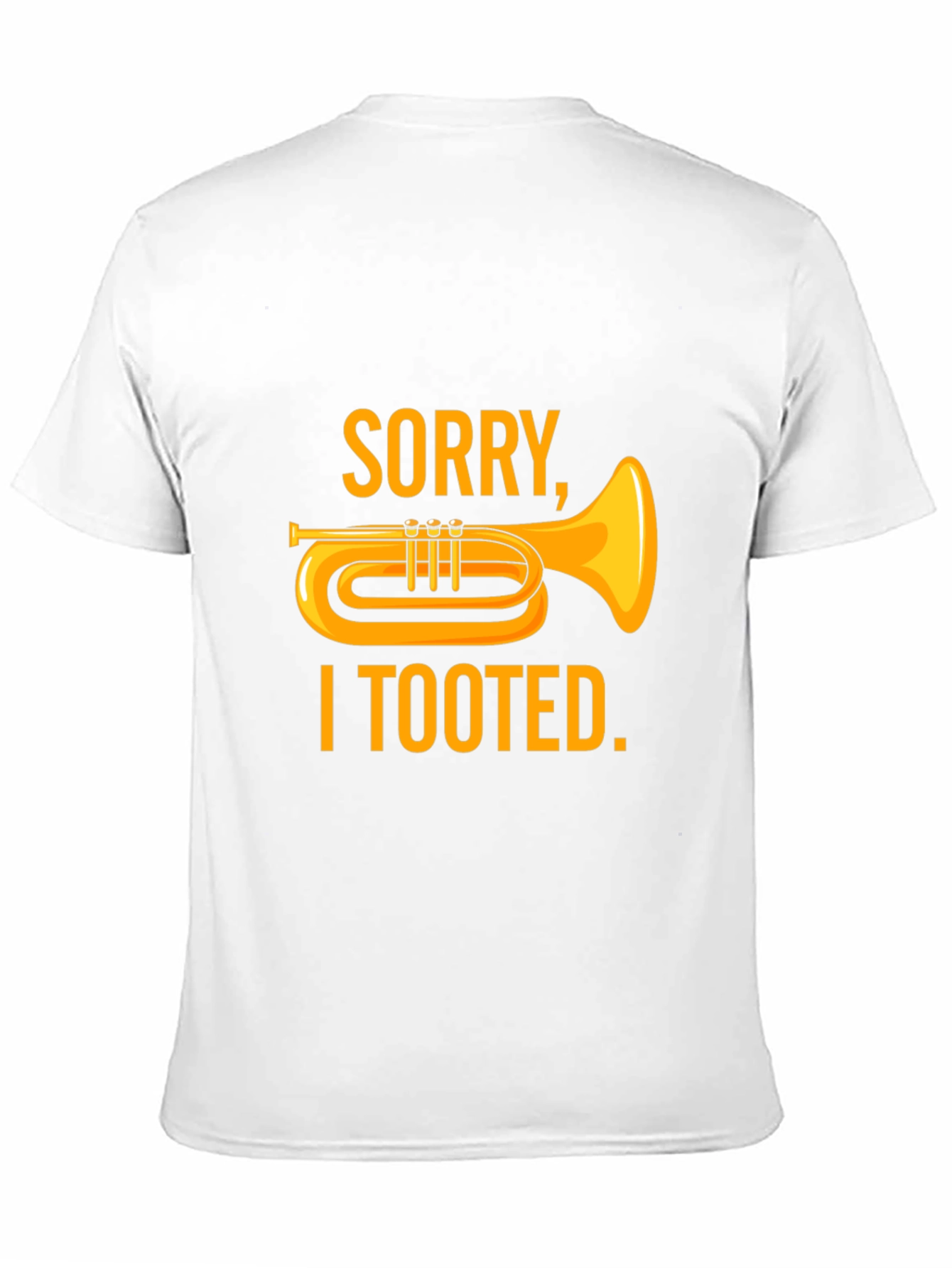 Sorry I Tooted T-Shirt
