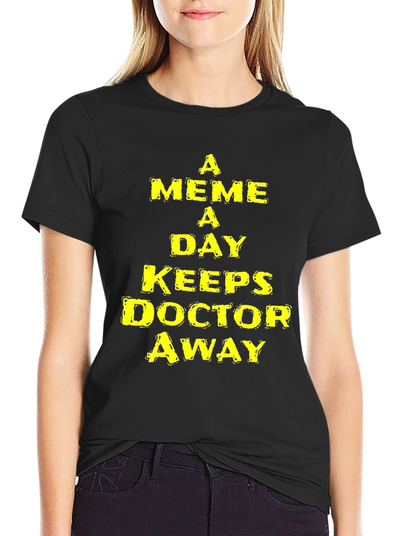 A Meme A Day Keeps Doctor Away T-Shirt