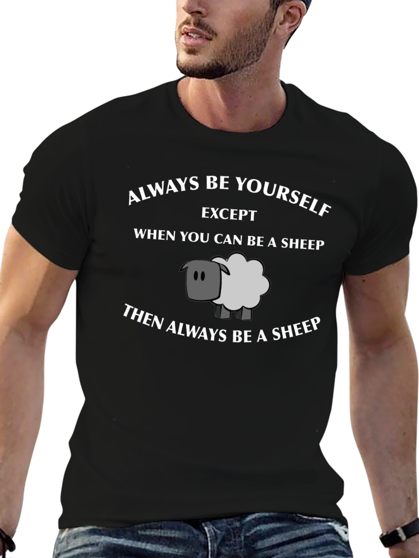 Always Be Yourself Sheep T-Shirt