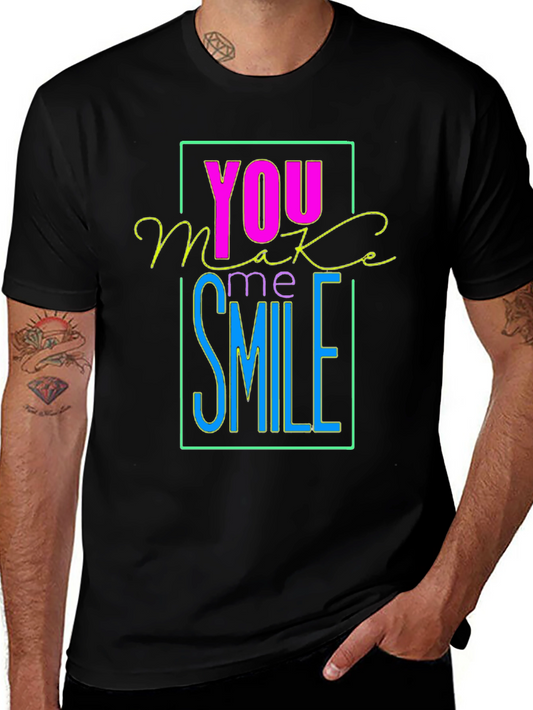 You Make Me Smile Graphic T-Shirt
