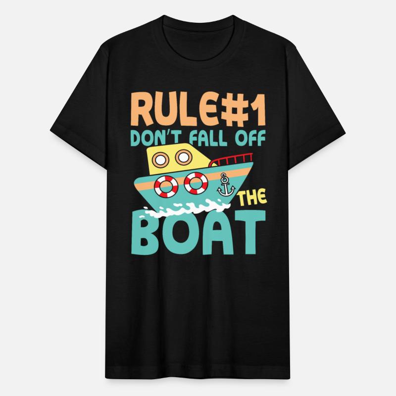 Rule number 1 don t fall off the boat