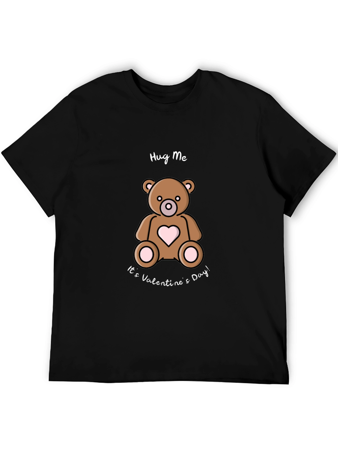 Hug Me Valentines Day Teddy Bear Black T-Shirt