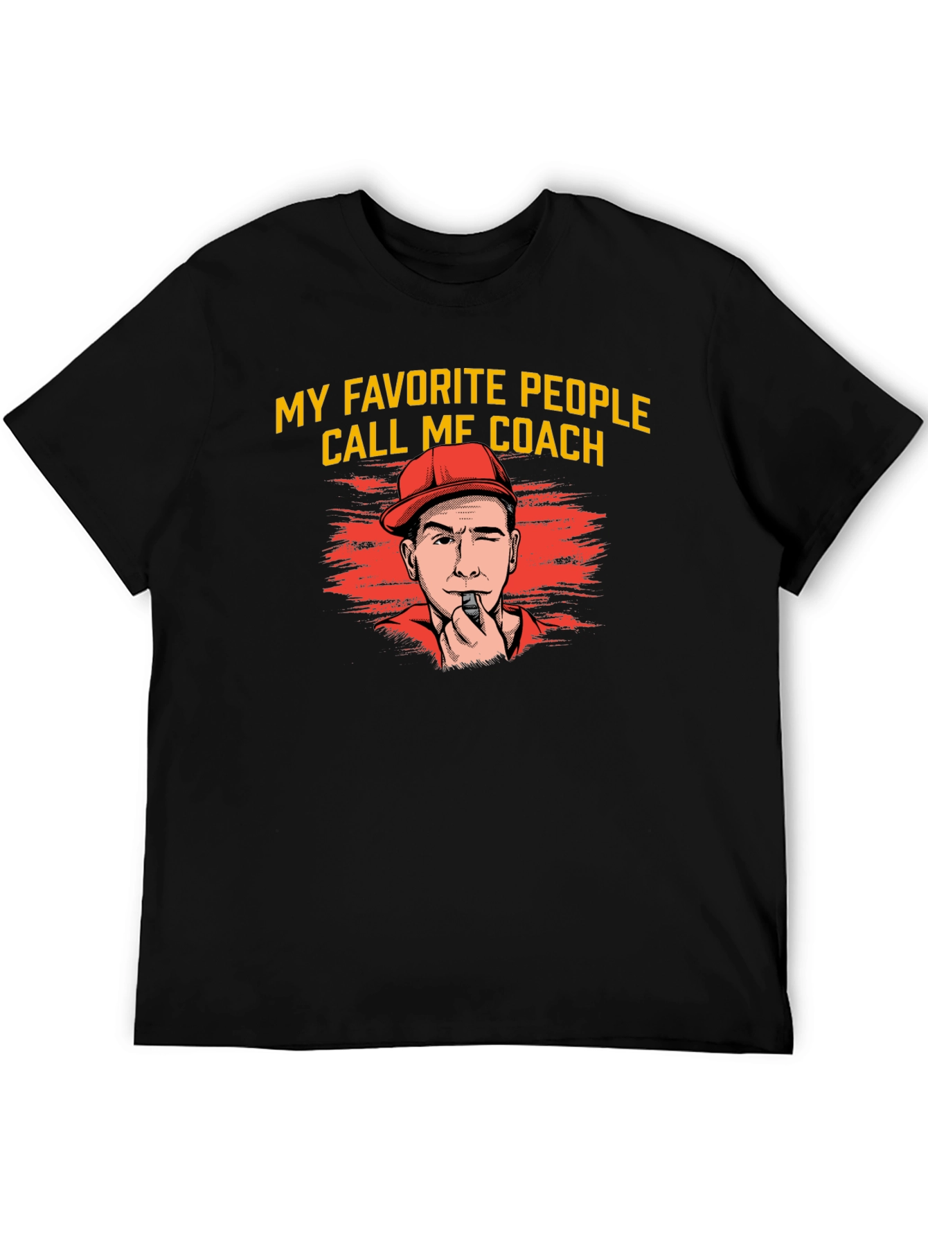 My Favorite People Call Me Coach T-Shirt