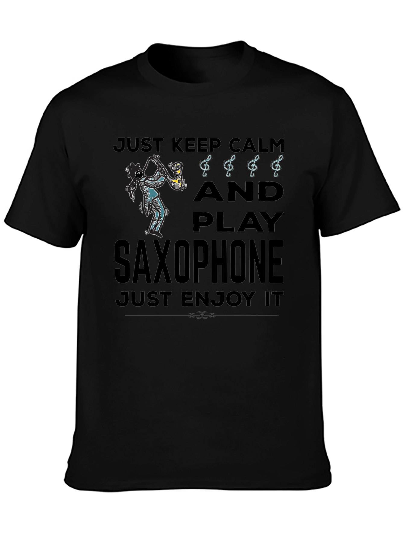 Just Keep Calm Play Saxophone Black Graphic T-Shirt