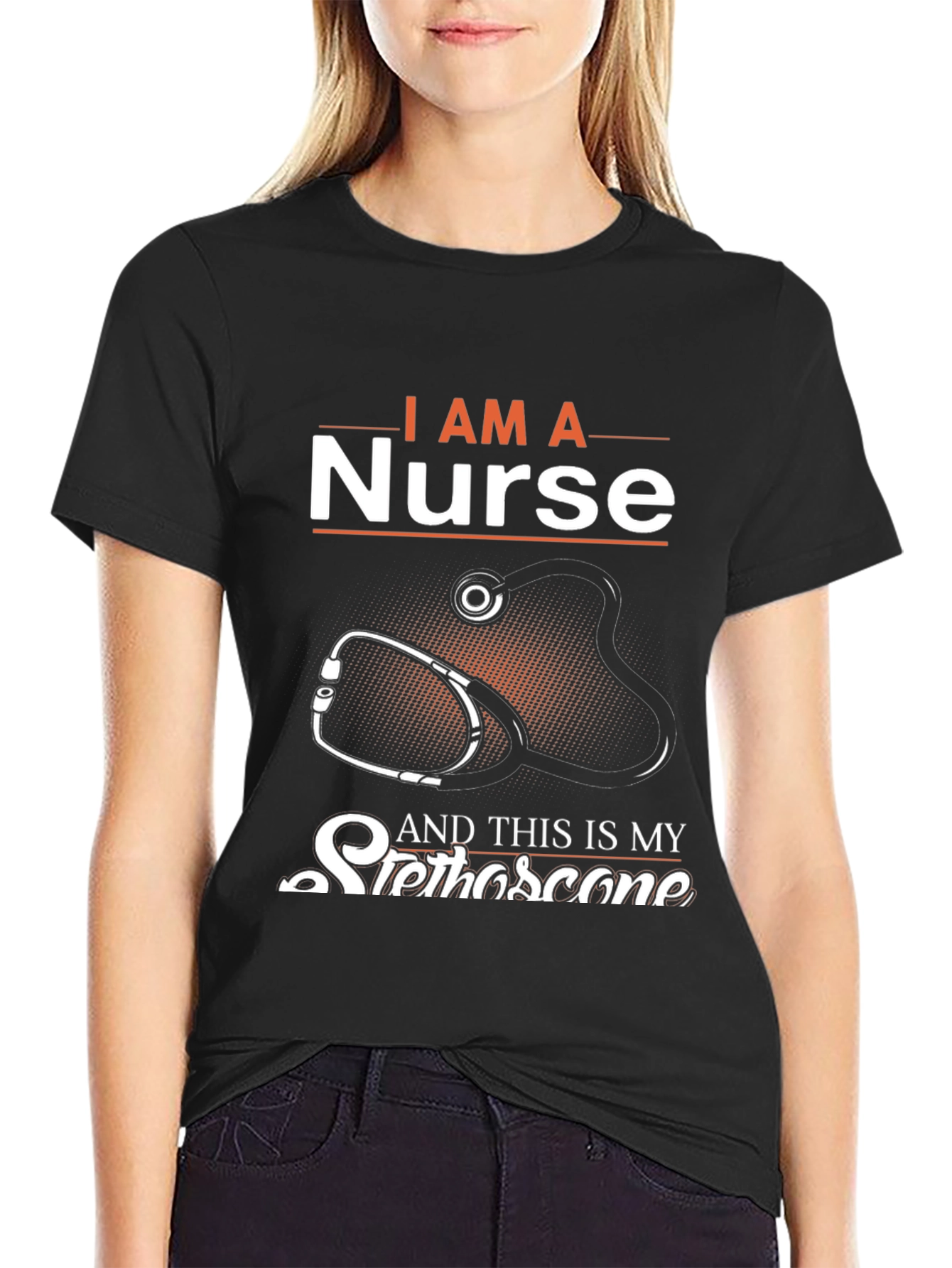 I am a Nurse T-Shirt - Stethoscope Graphic Tee