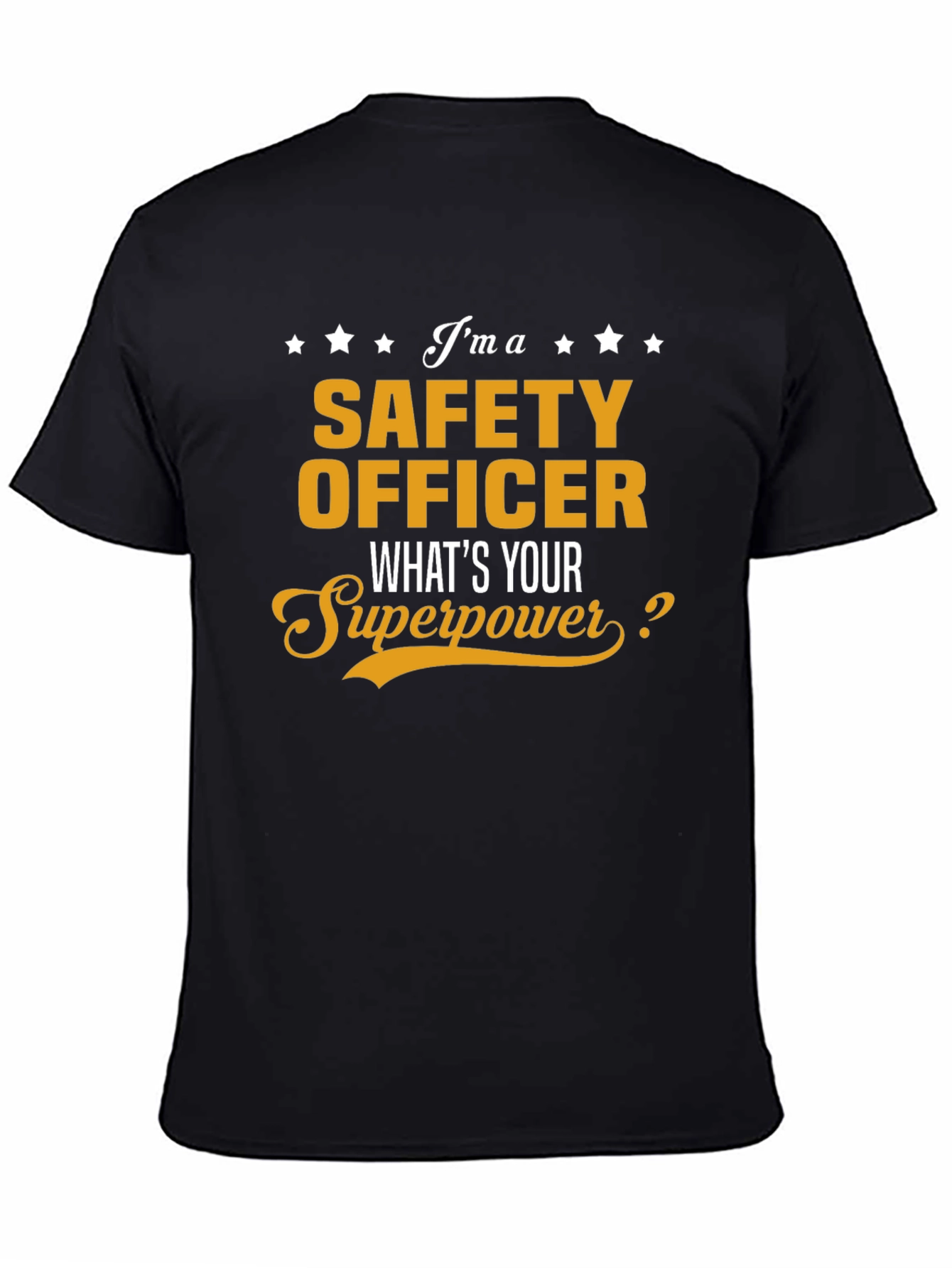Safety Officer Superpower T-Shirt