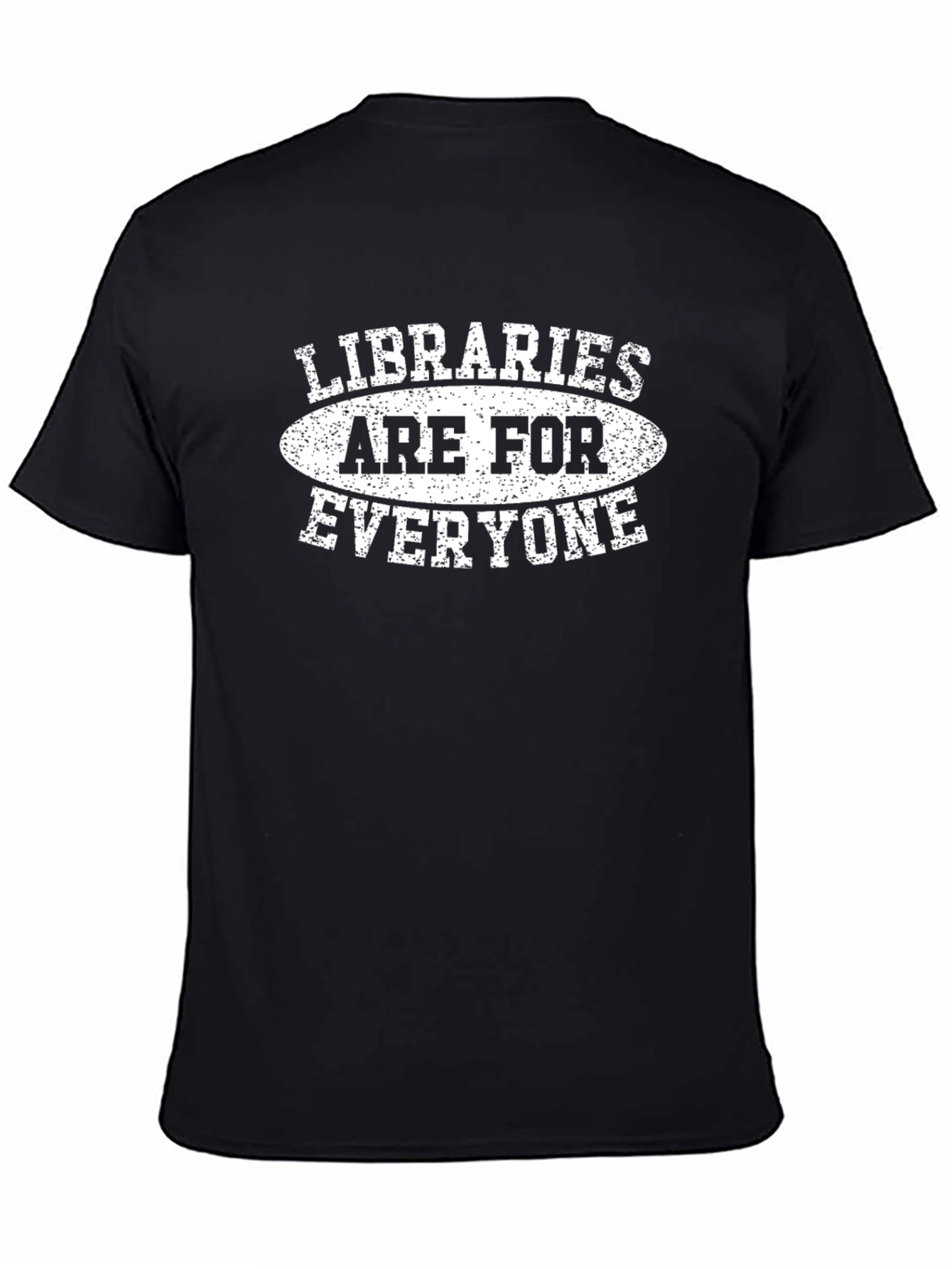 Libraries Are For Everyone Graphic T-Shirt