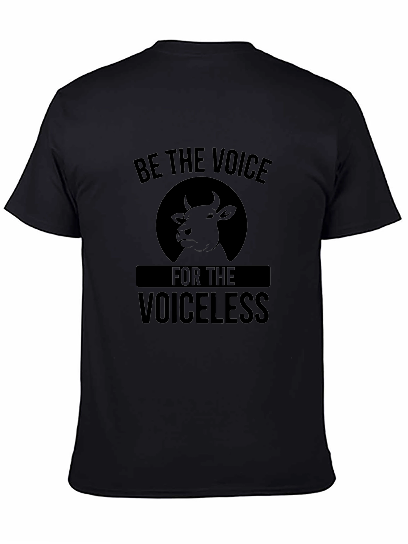 Be the Voice for the Voiceless T-Shirt