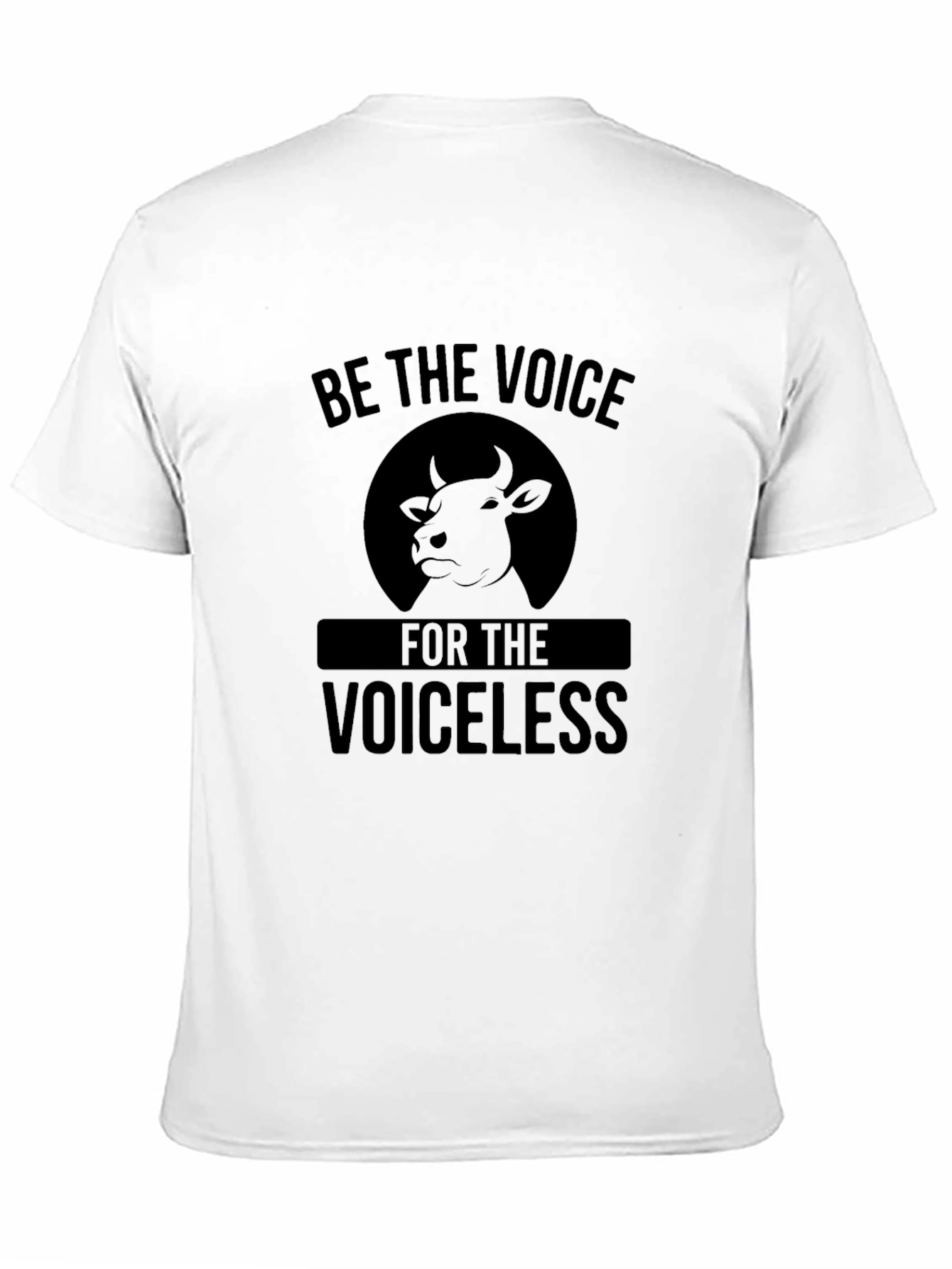 Be the Voice for the Voiceless T-Shirt