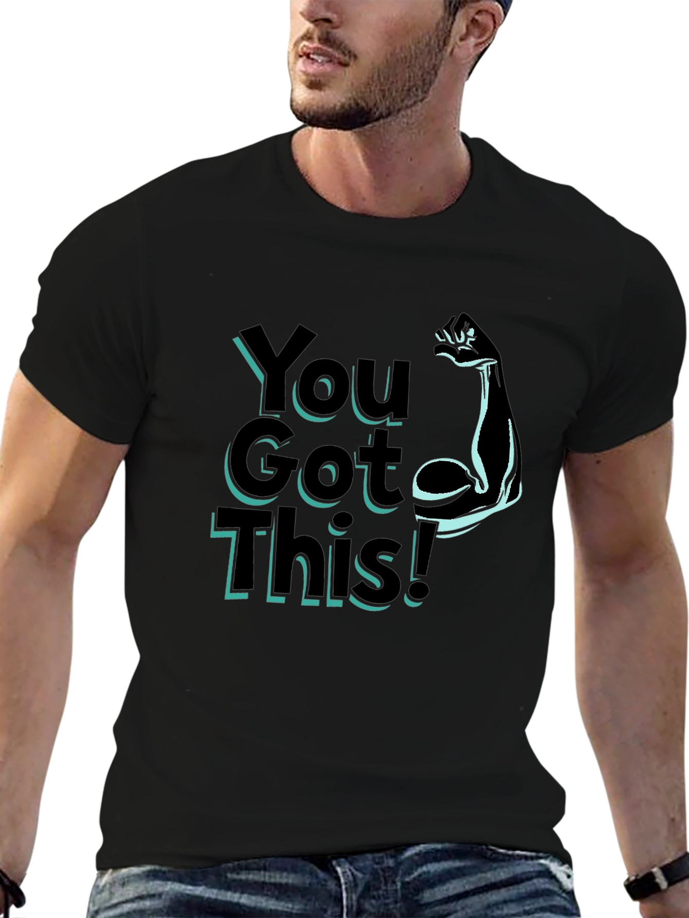 You Got This! Graphic T-Shirt