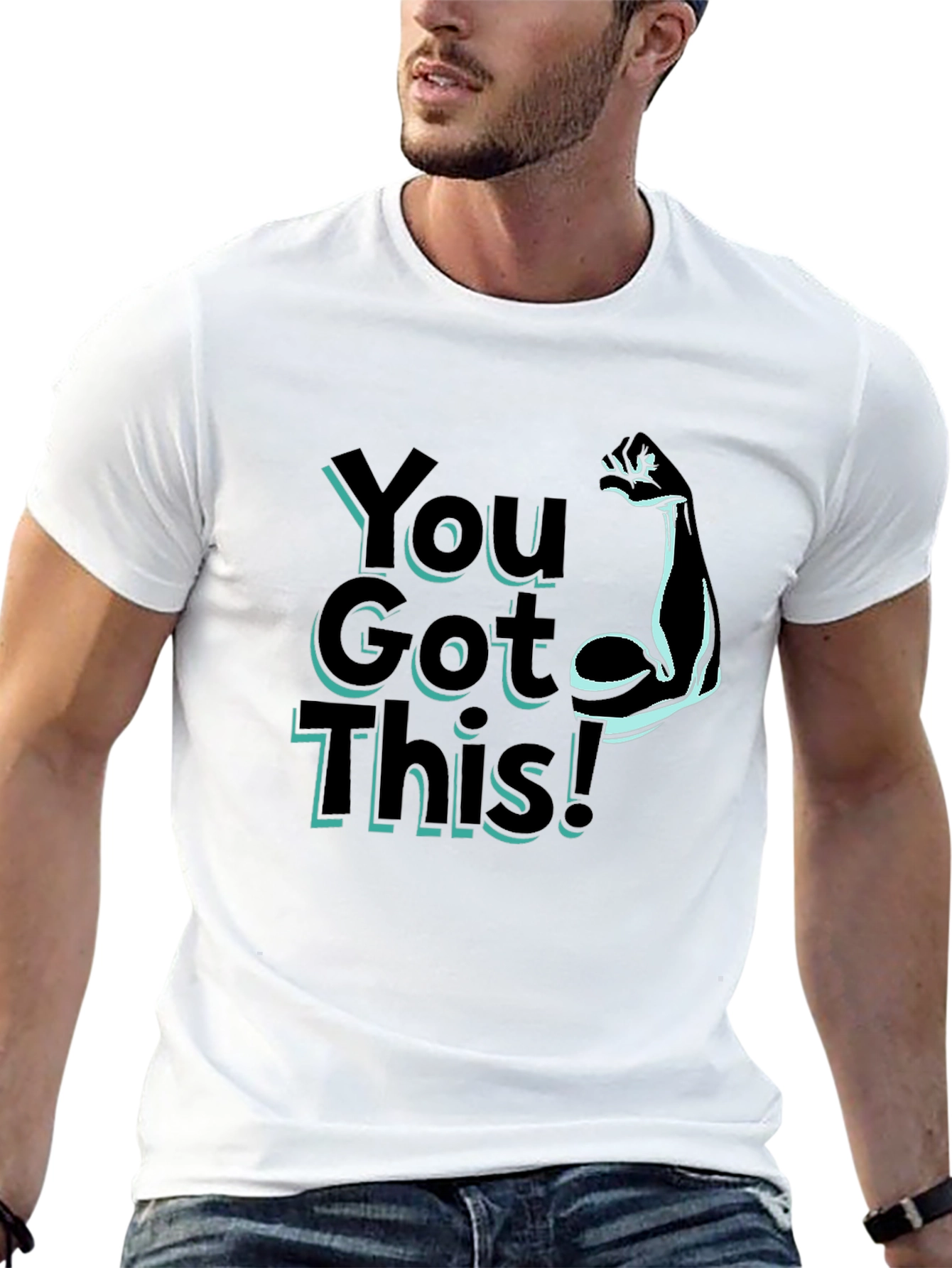 You Got This! Graphic T-Shirt