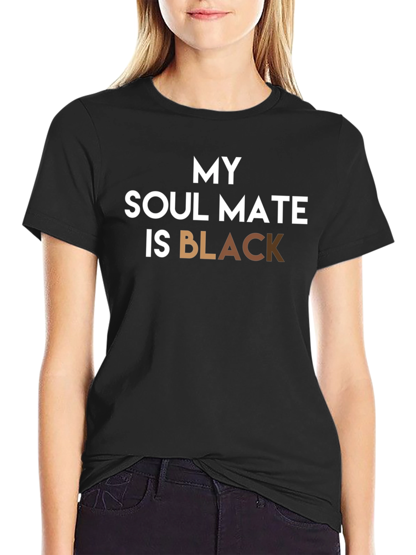 My Soul Mate Is Black T-Shirt